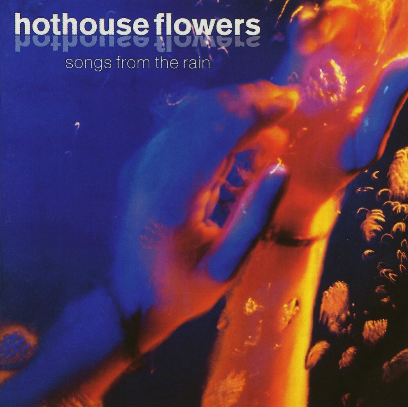 Hothouse Flowers - An Emotional Time