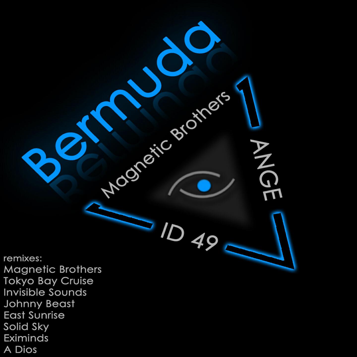 Magnetic Brothers, ID49 - Bermuda