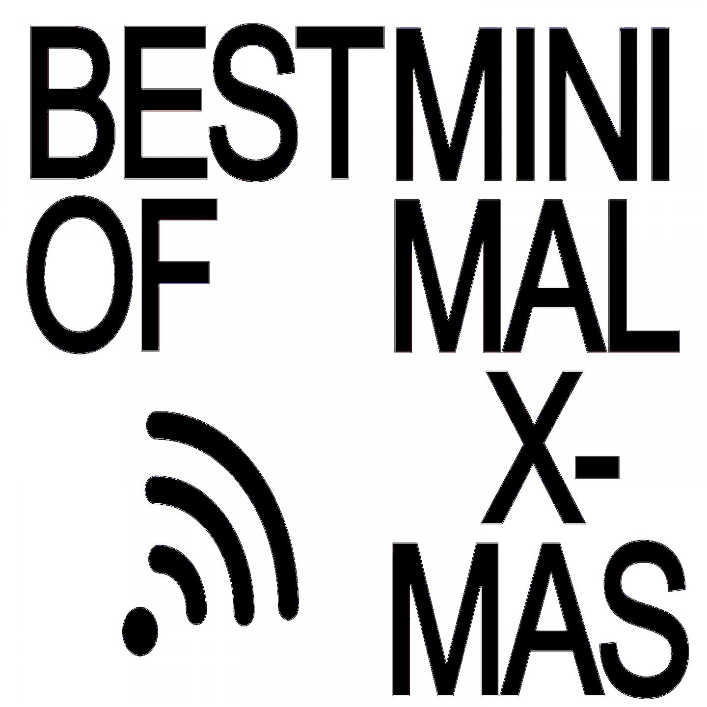 Постер альбома Best of Minimal X-Mas
