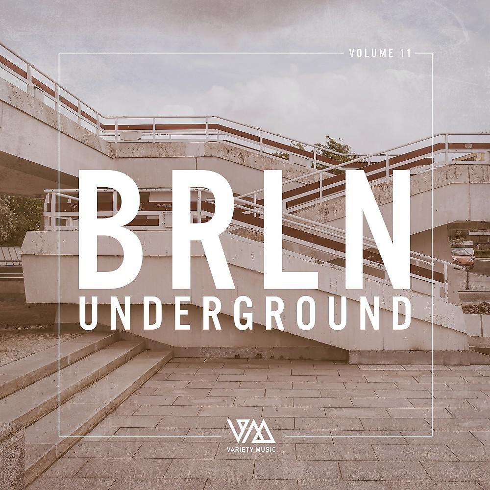 Постер альбома Brln Underground, Vol. 11