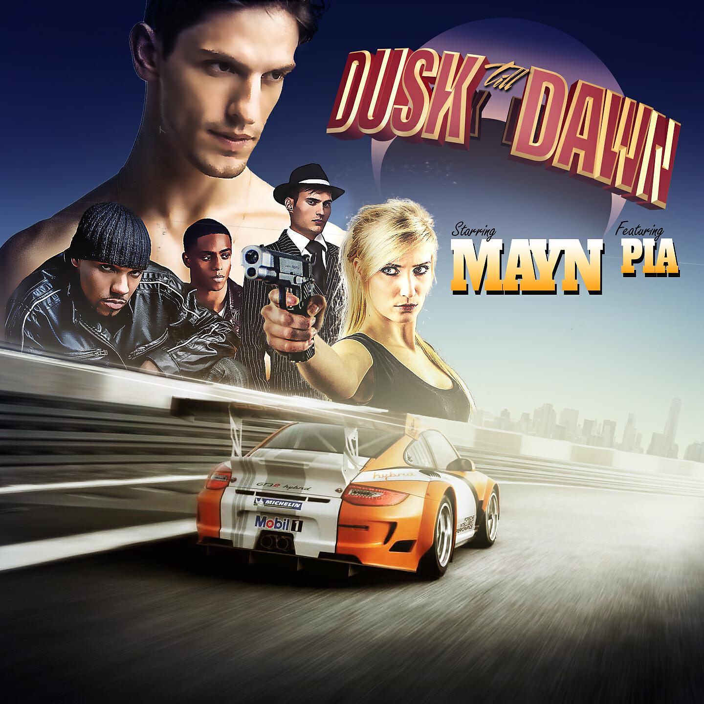 Mayn - Dusk Till Dawn