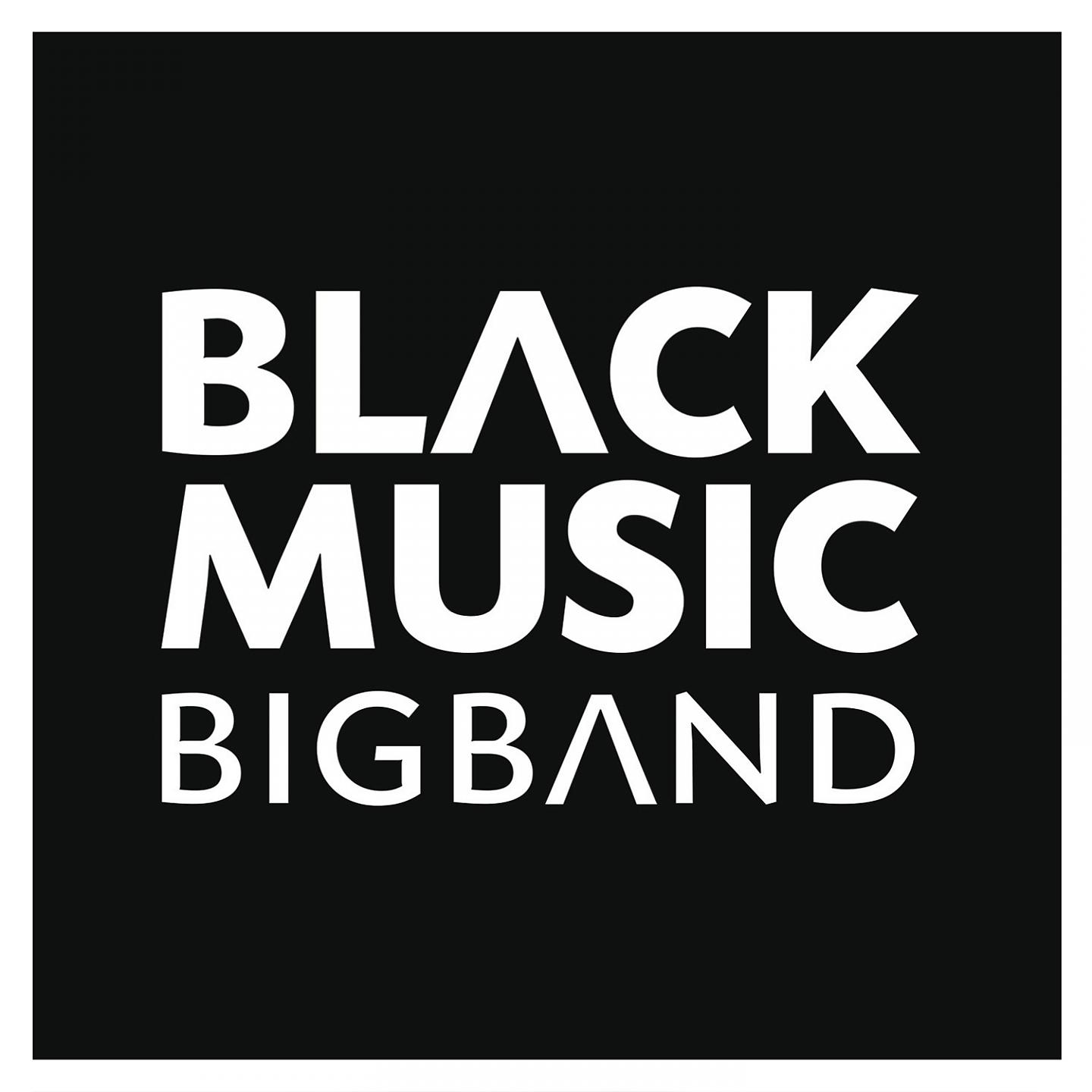 Постер альбома Black Music Big Band