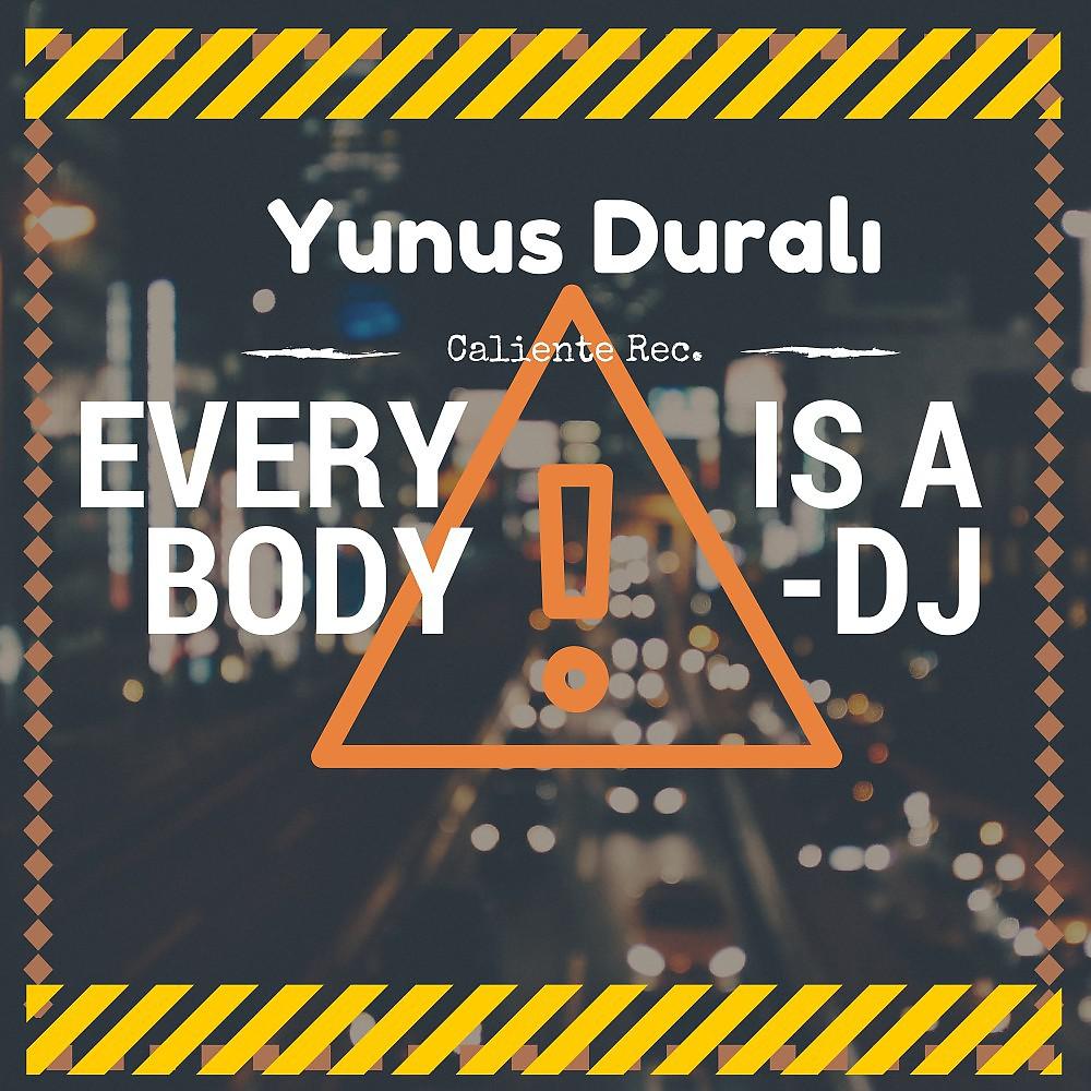 Постер альбома Everybody Is a DJ