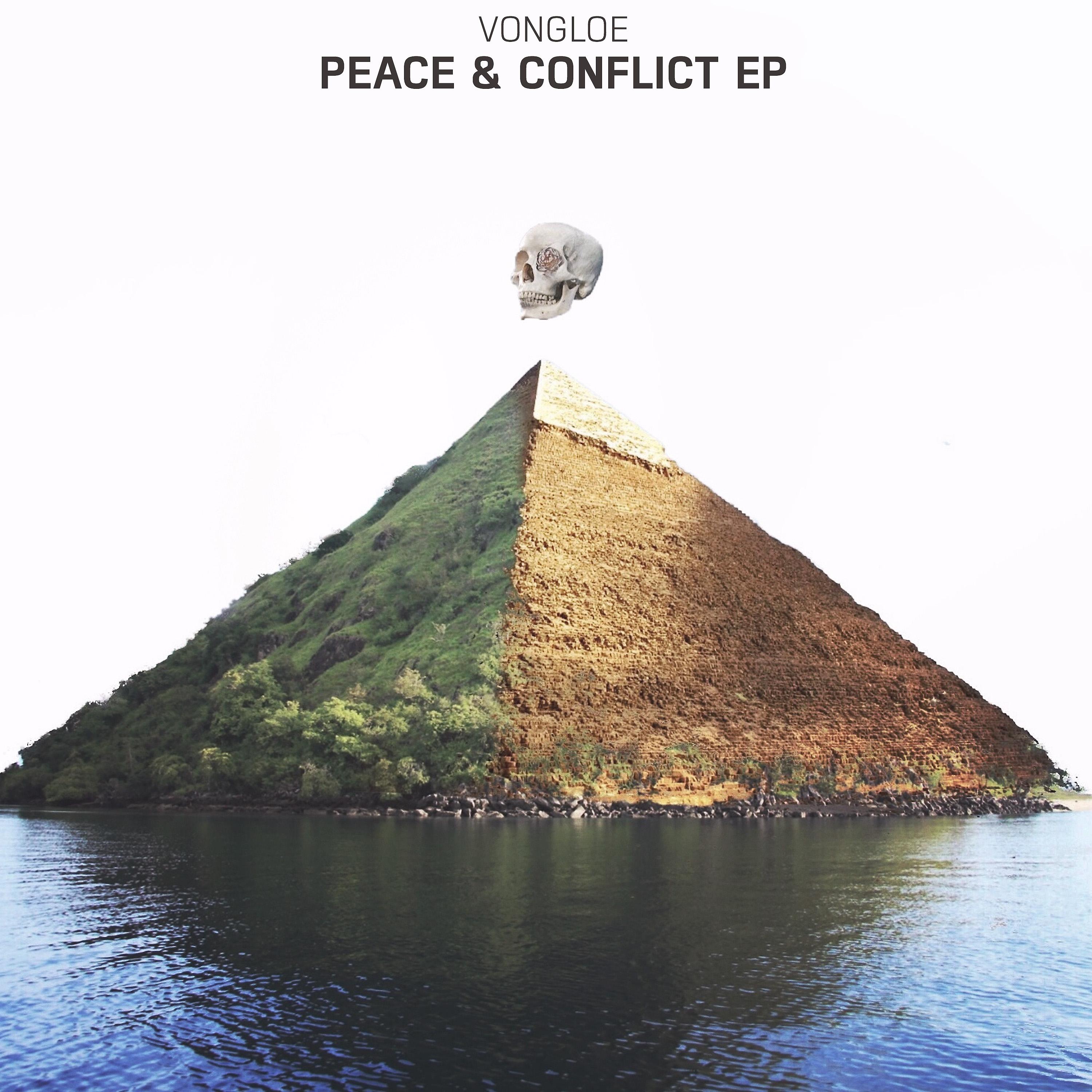 Постер альбома Peace & Conflict - EP