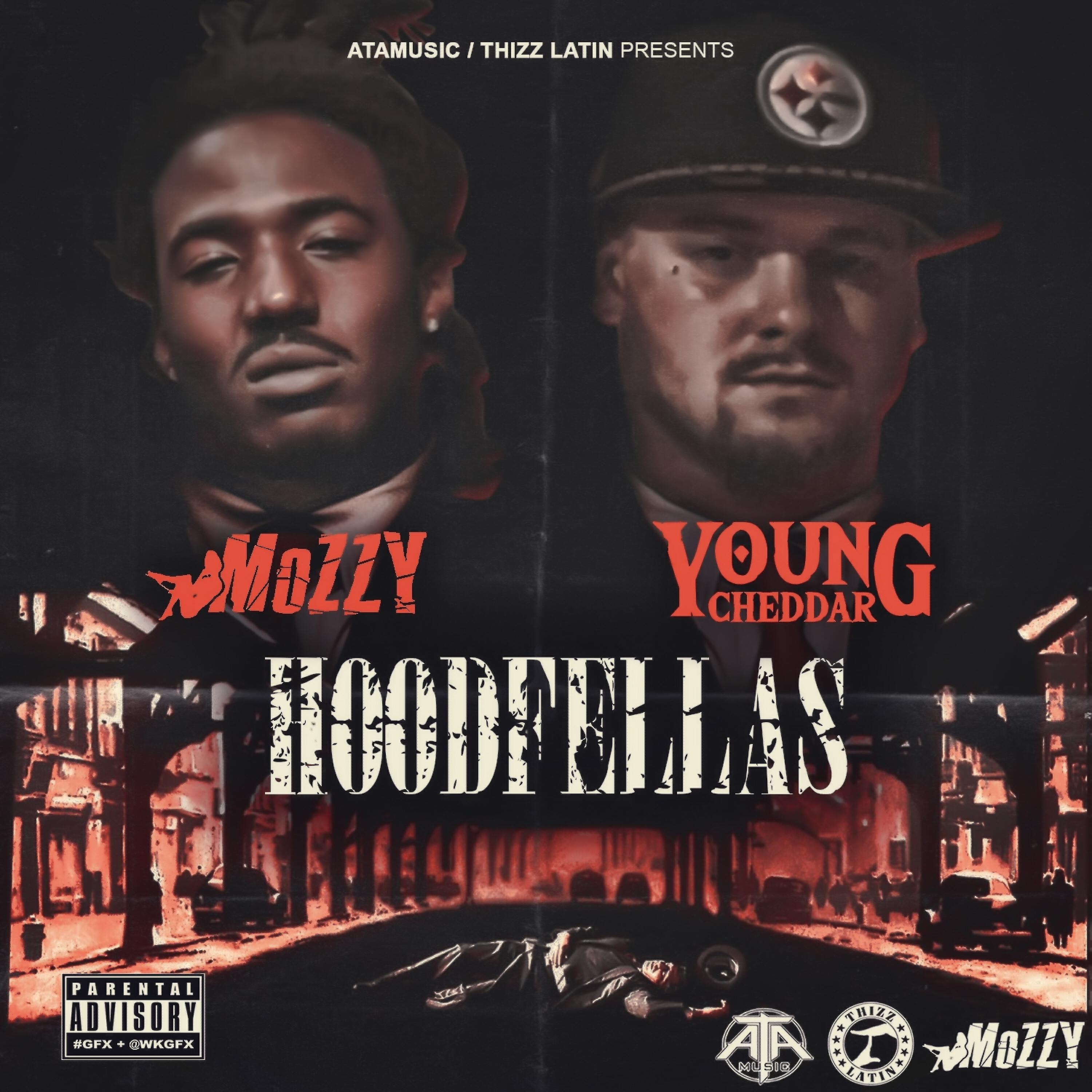 Young Cheddar - Hoodfellas (feat. Mozzy)