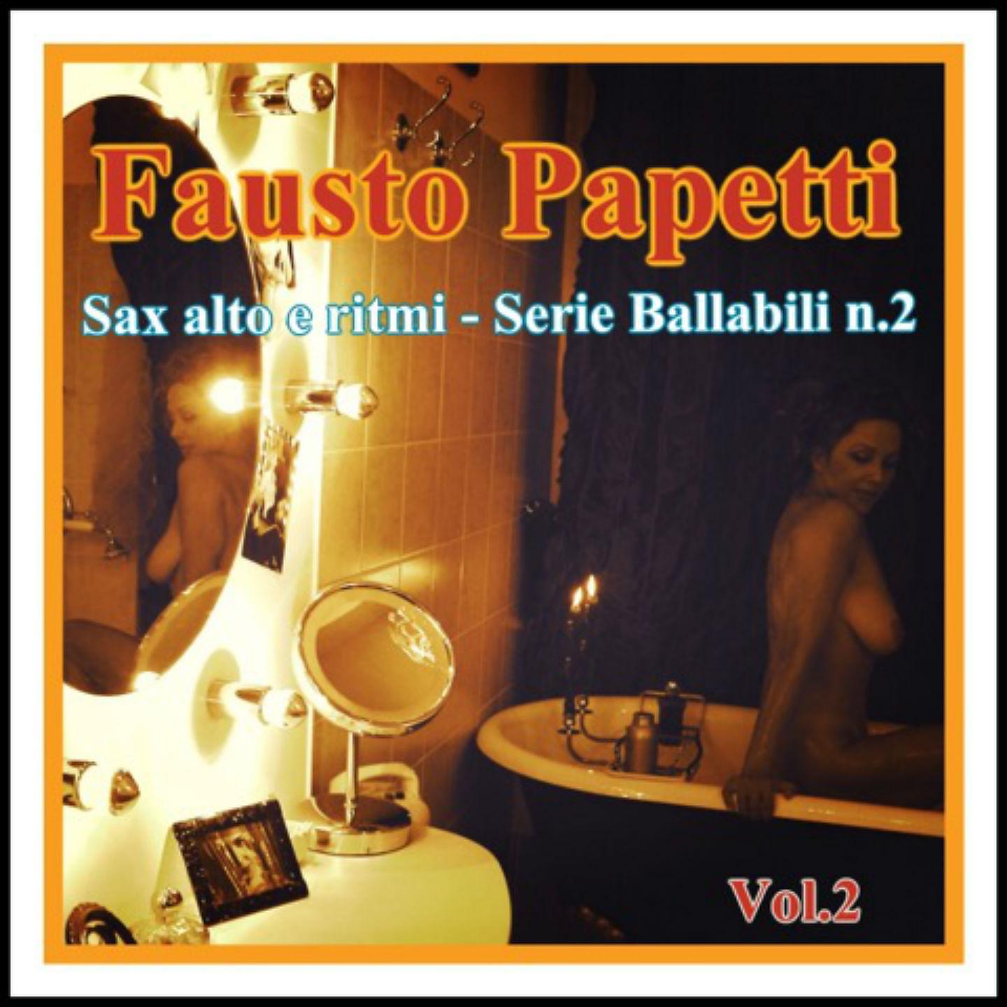 Постер альбома Sax Alto E Ritmi - Serie Ballabili N. 2