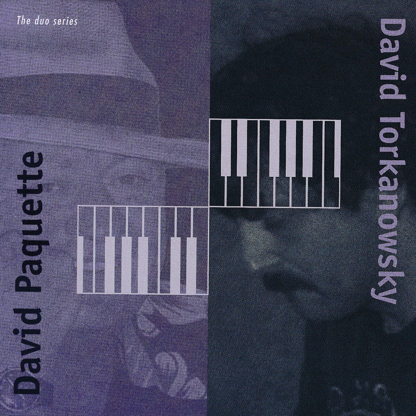 DAVID PAQUETTE - Please Don't Torkanowsky When I'm Gone