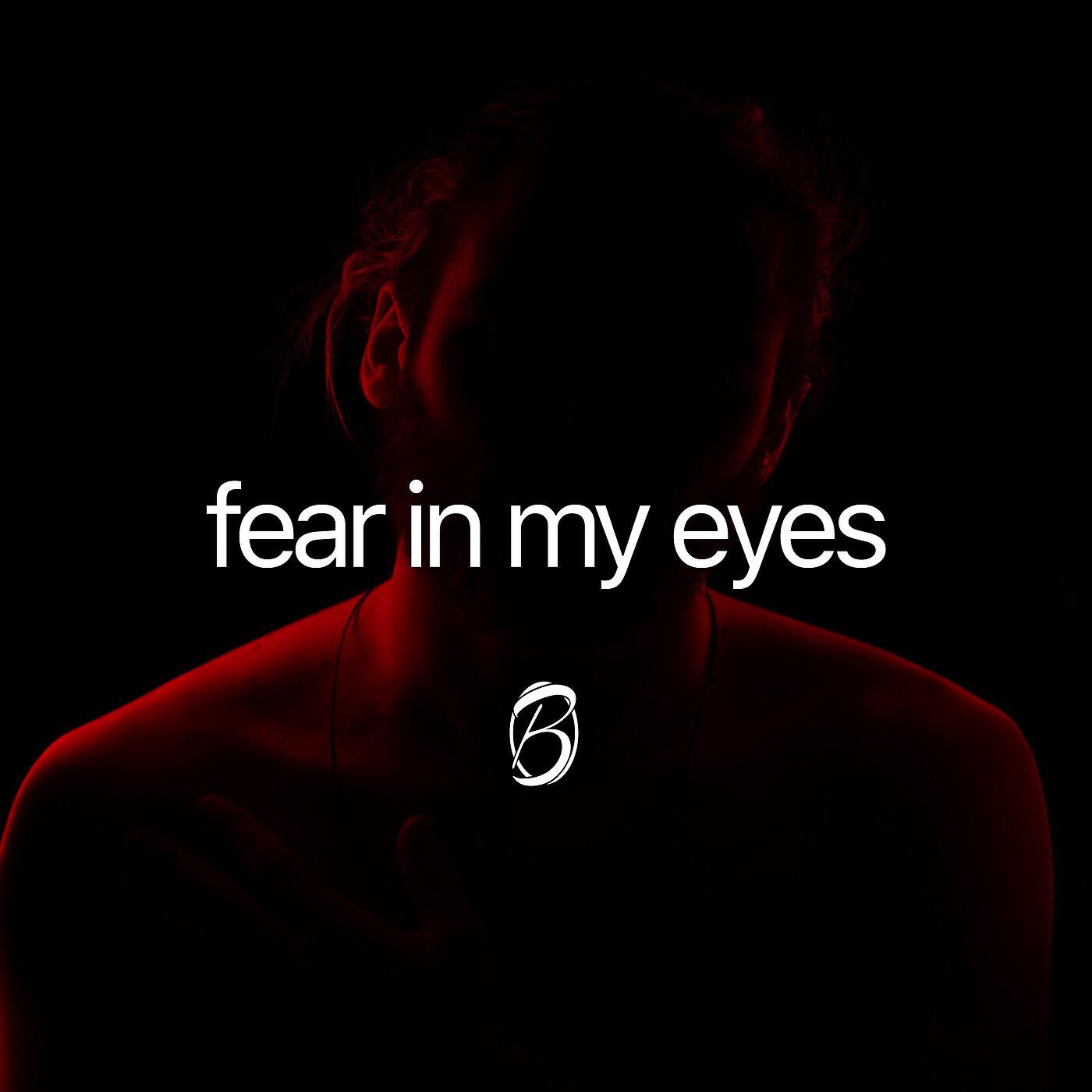 Besomorph & Drama B - Fear in My Eyes