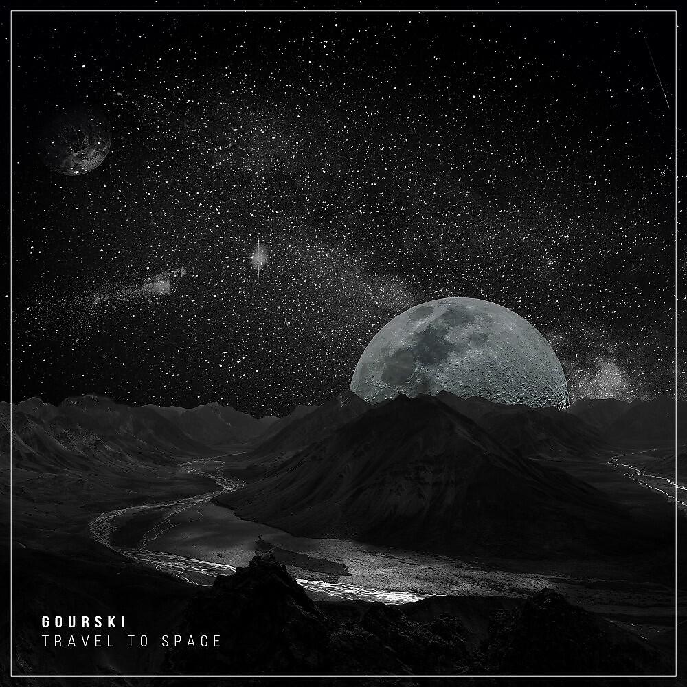 Gourski - Travel to Space (Fr33M4N Remix)