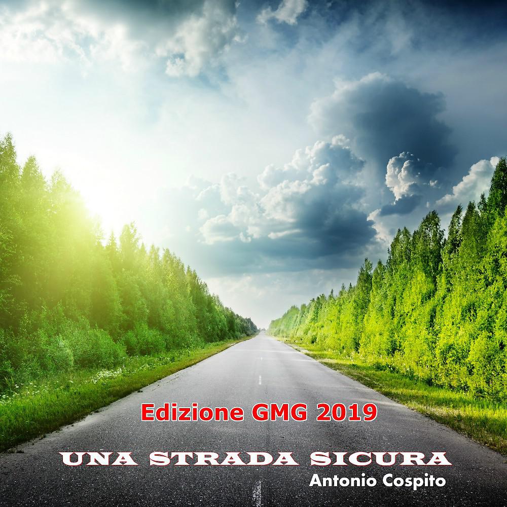 Постер альбома Una Strada Sicura (Edizione Gmg 2019)