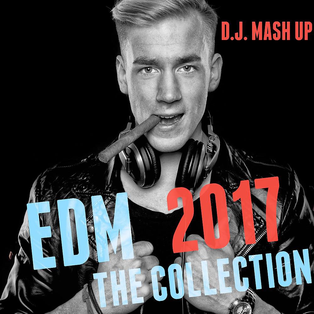 Постер альбома EDM 2017: The Collection