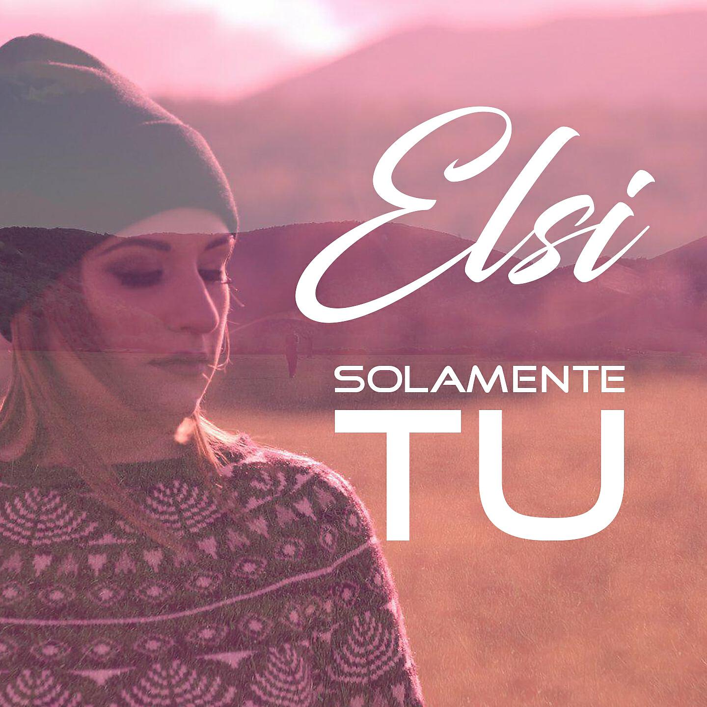 Elsi - Solamente tu (Instrumental)