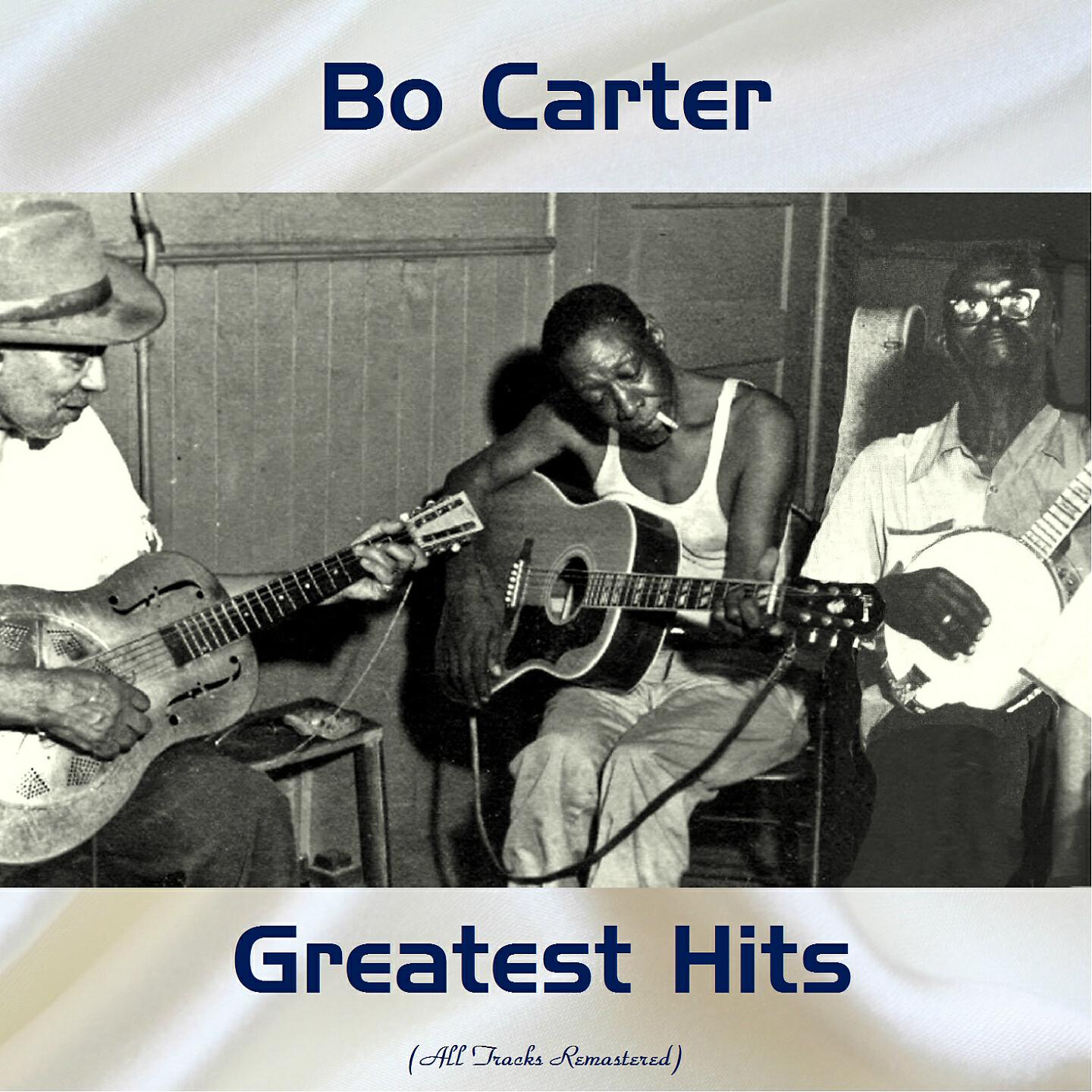 Bo Carter - Banana in Your Fruit Basket (Remastered 2016)