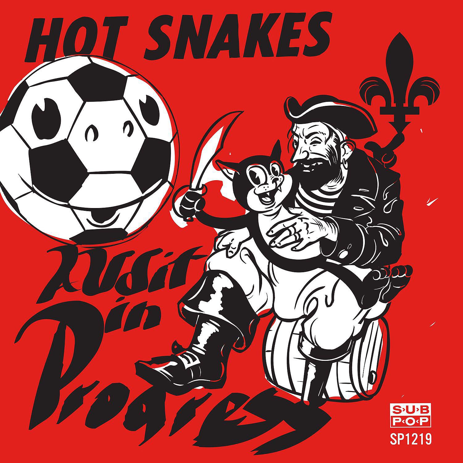 Hot Snakes - Lovebirds