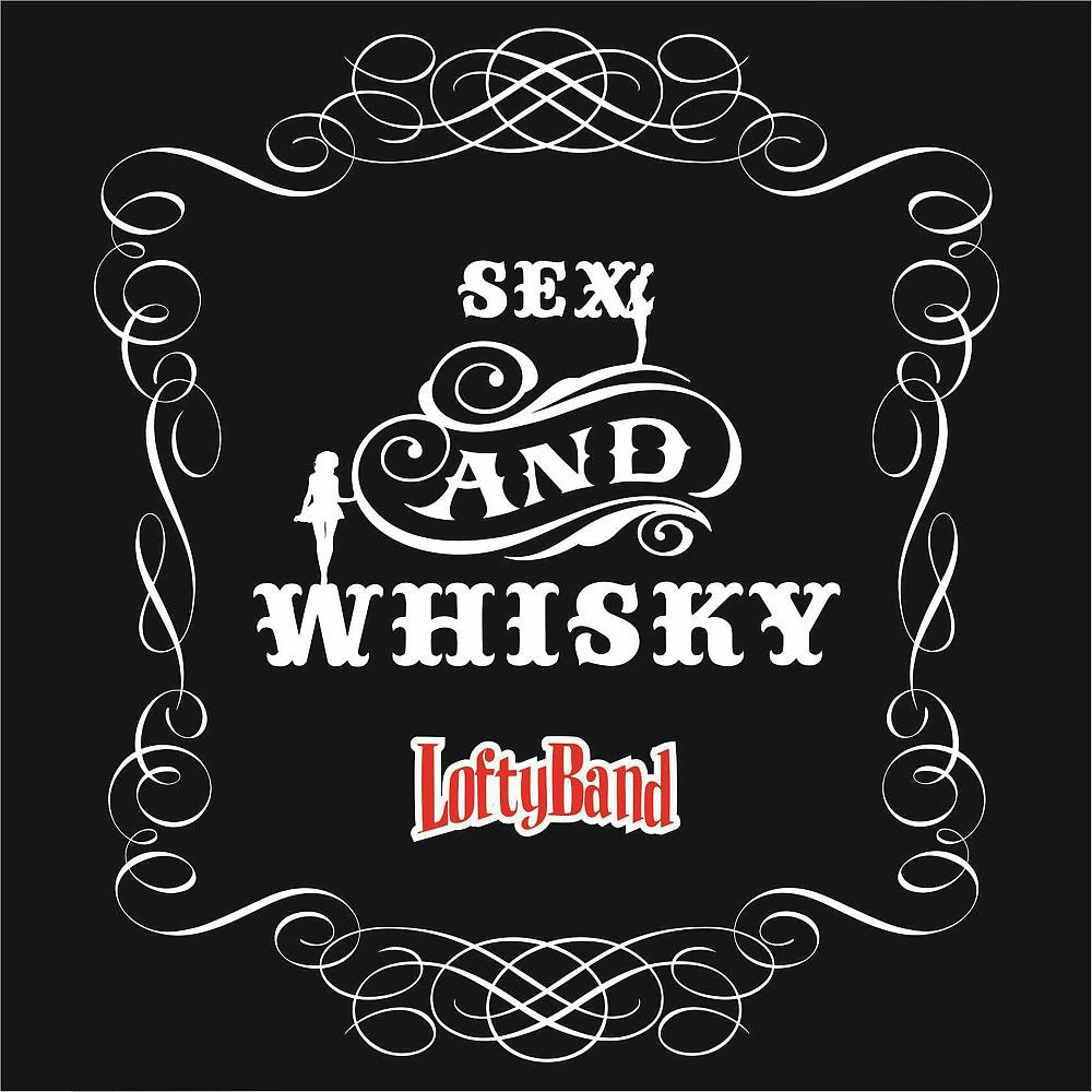 Постер альбома Sex & Whisky