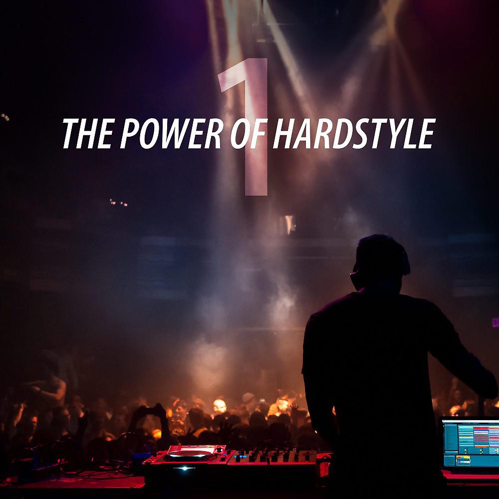Постер альбома The Power of Hardstyle, Vol. 1