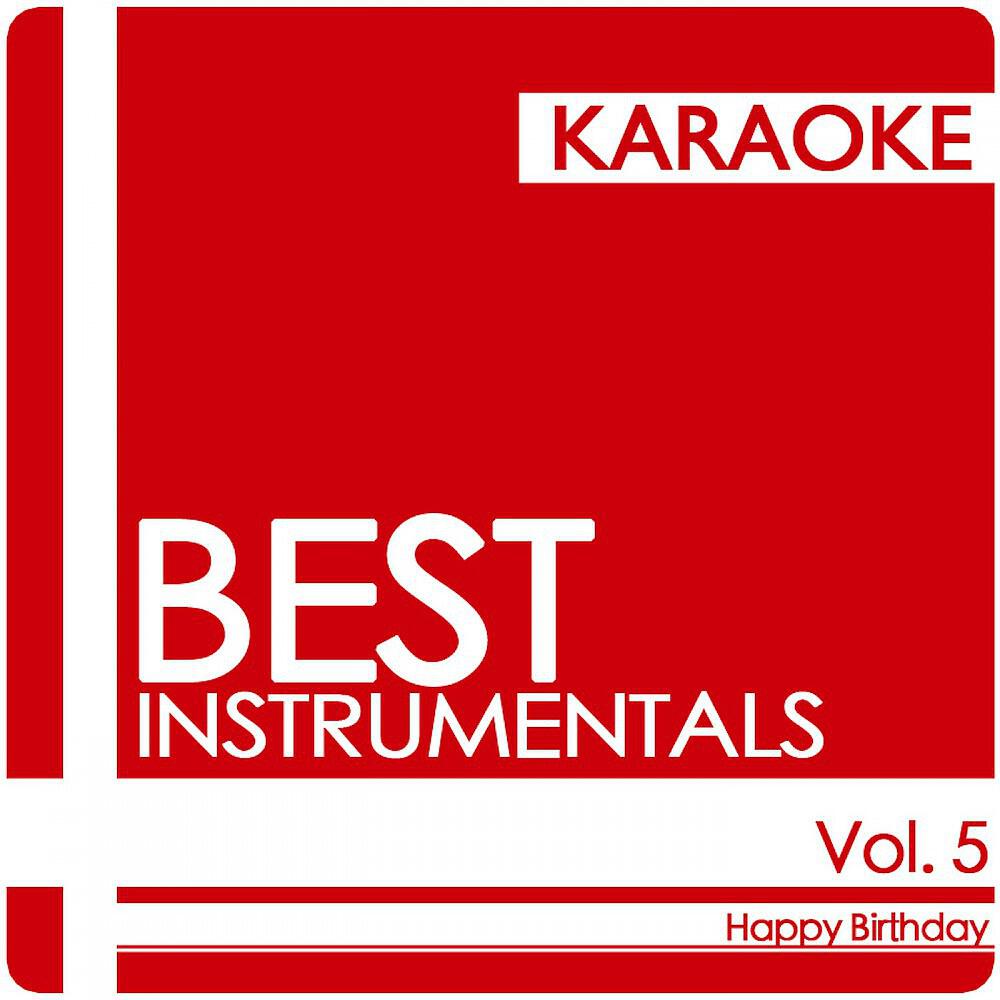 Best Instrumentals - Happy Birthday (Happy Version) [Karaoke]