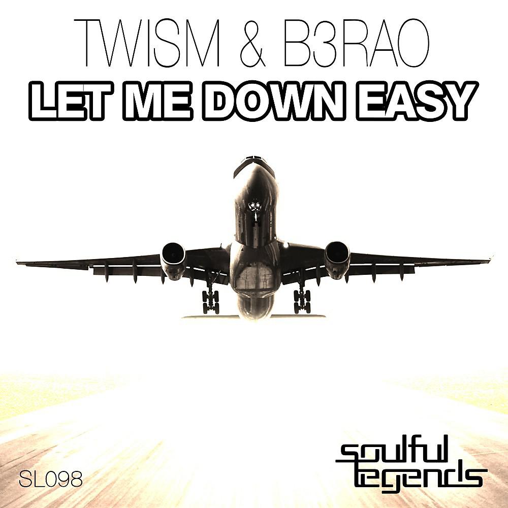 Постер альбома Let Me Down Easy (Original Mix)