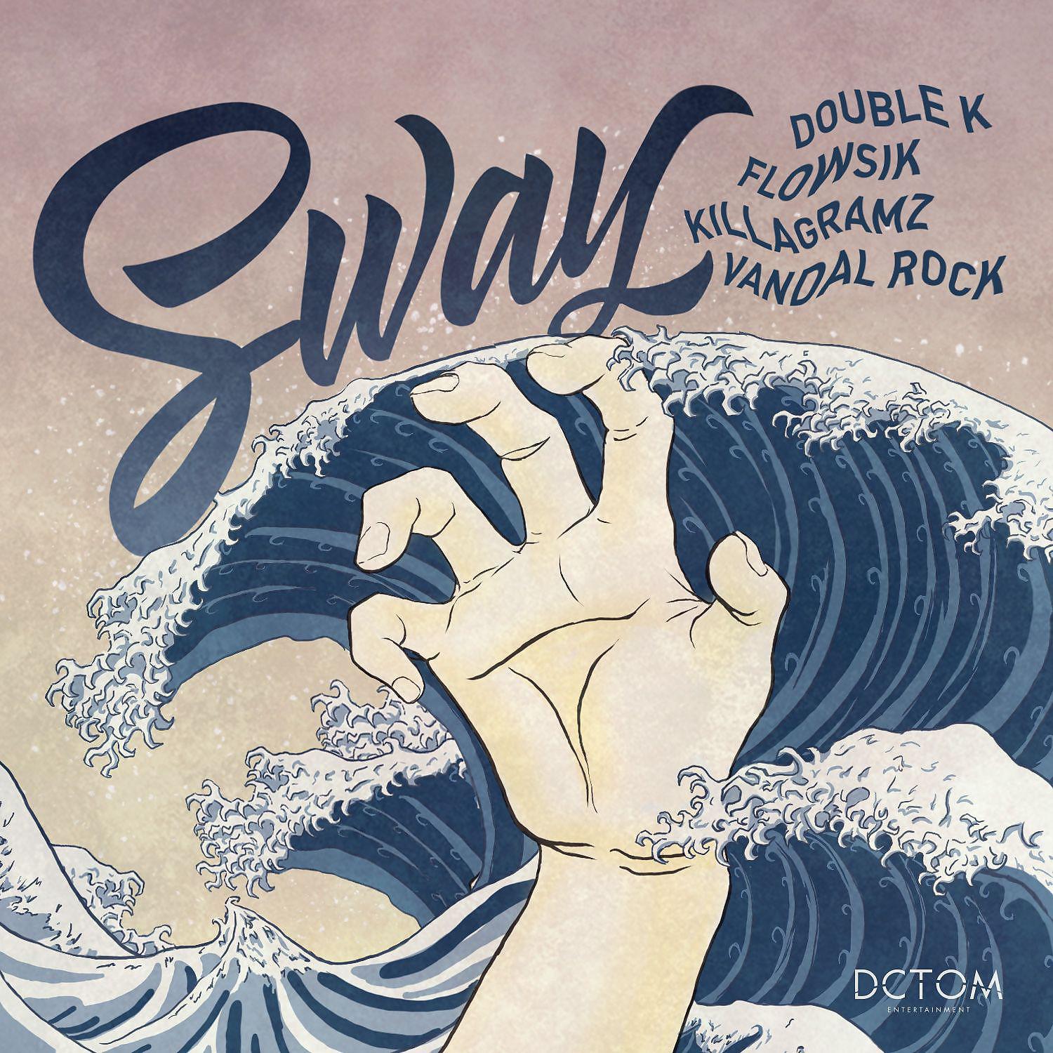 Постер альбома SWAY