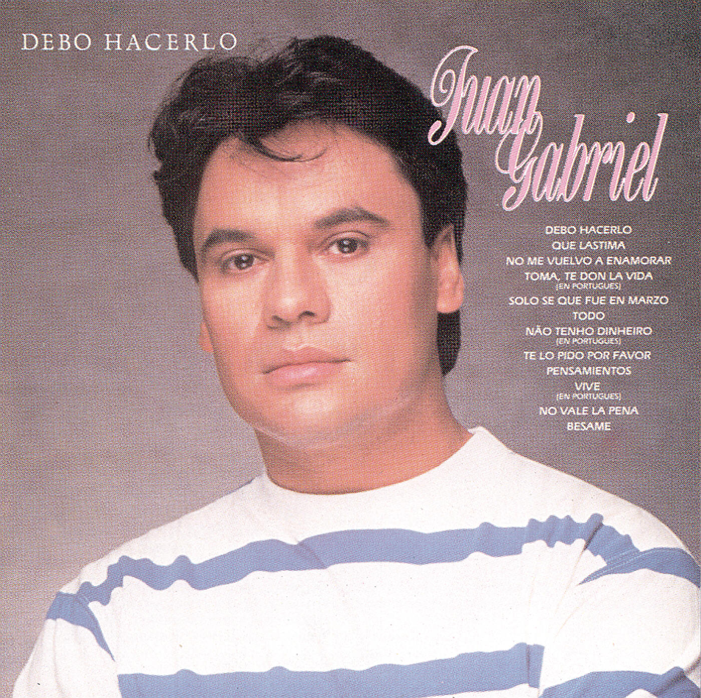 Juan Gabriel - Debo Hacerlo