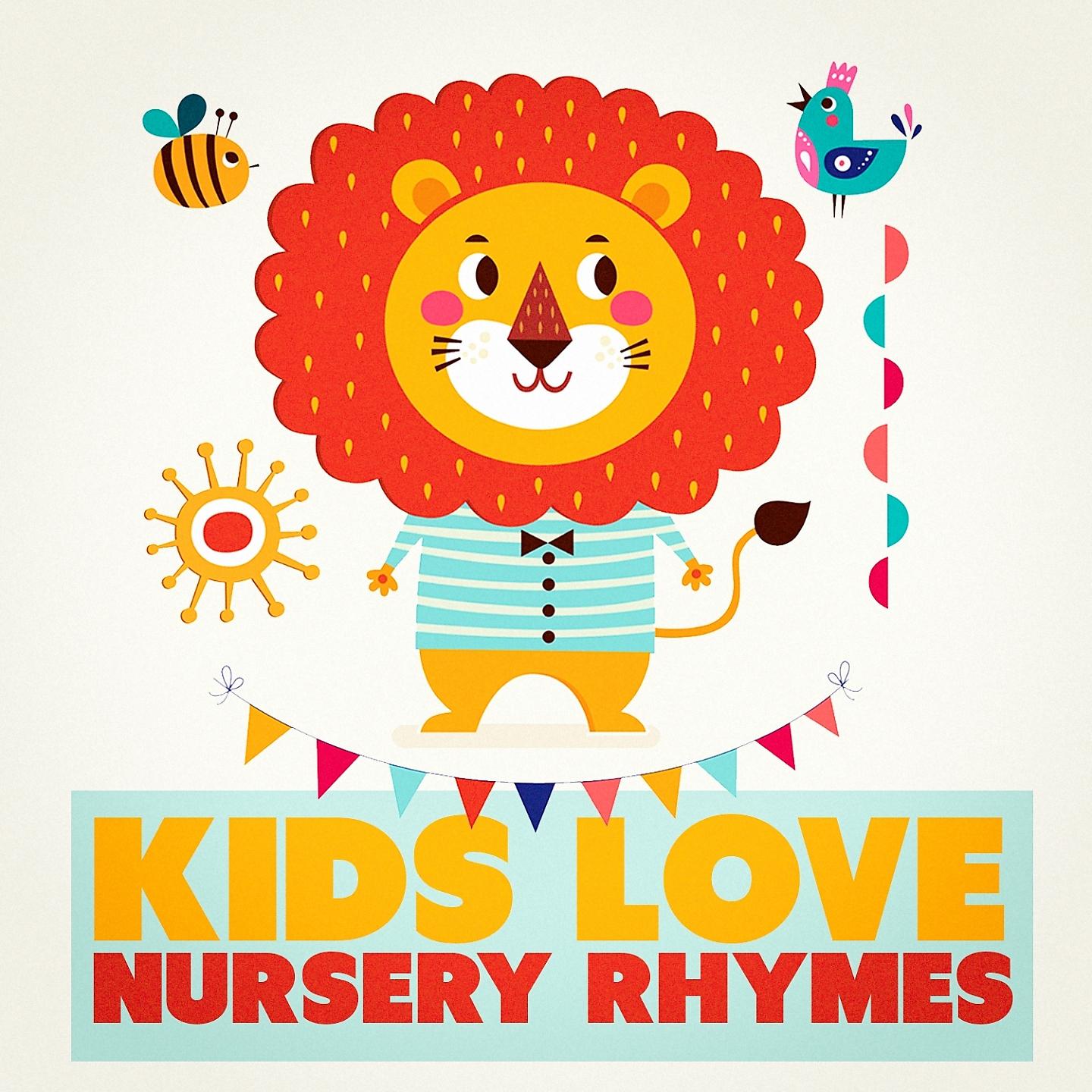 Постер альбома Kids Love Nursery Rhymes