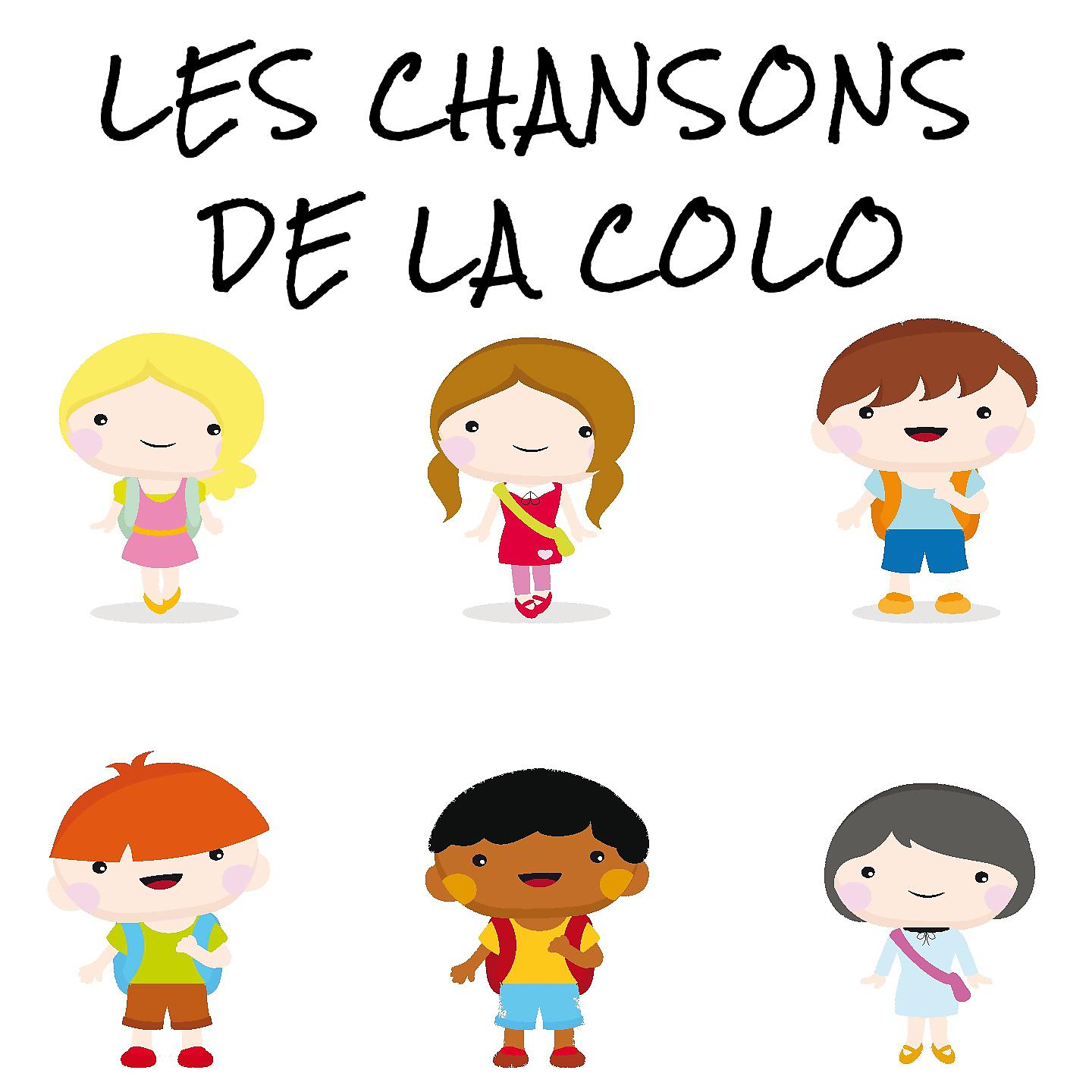 Постер альбома Les chansons de la colo