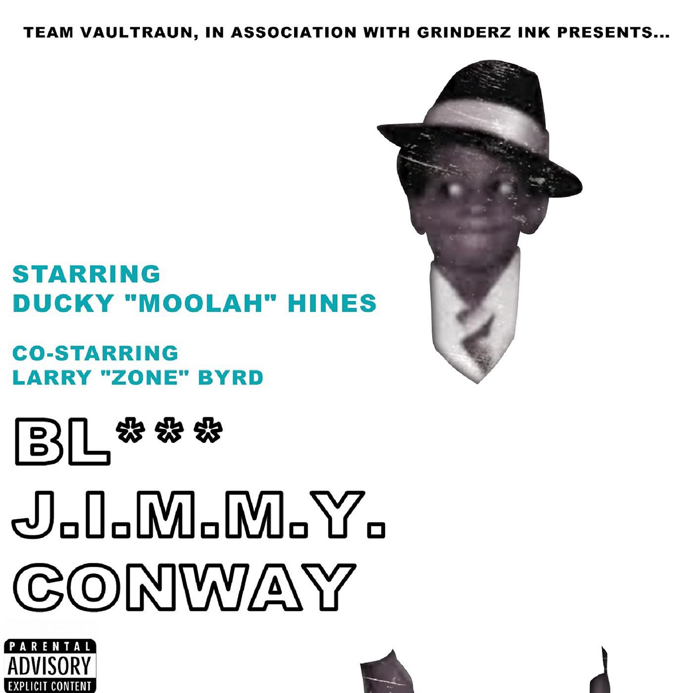 Постер альбома Bl*** J.I.M.M.Y. Conway