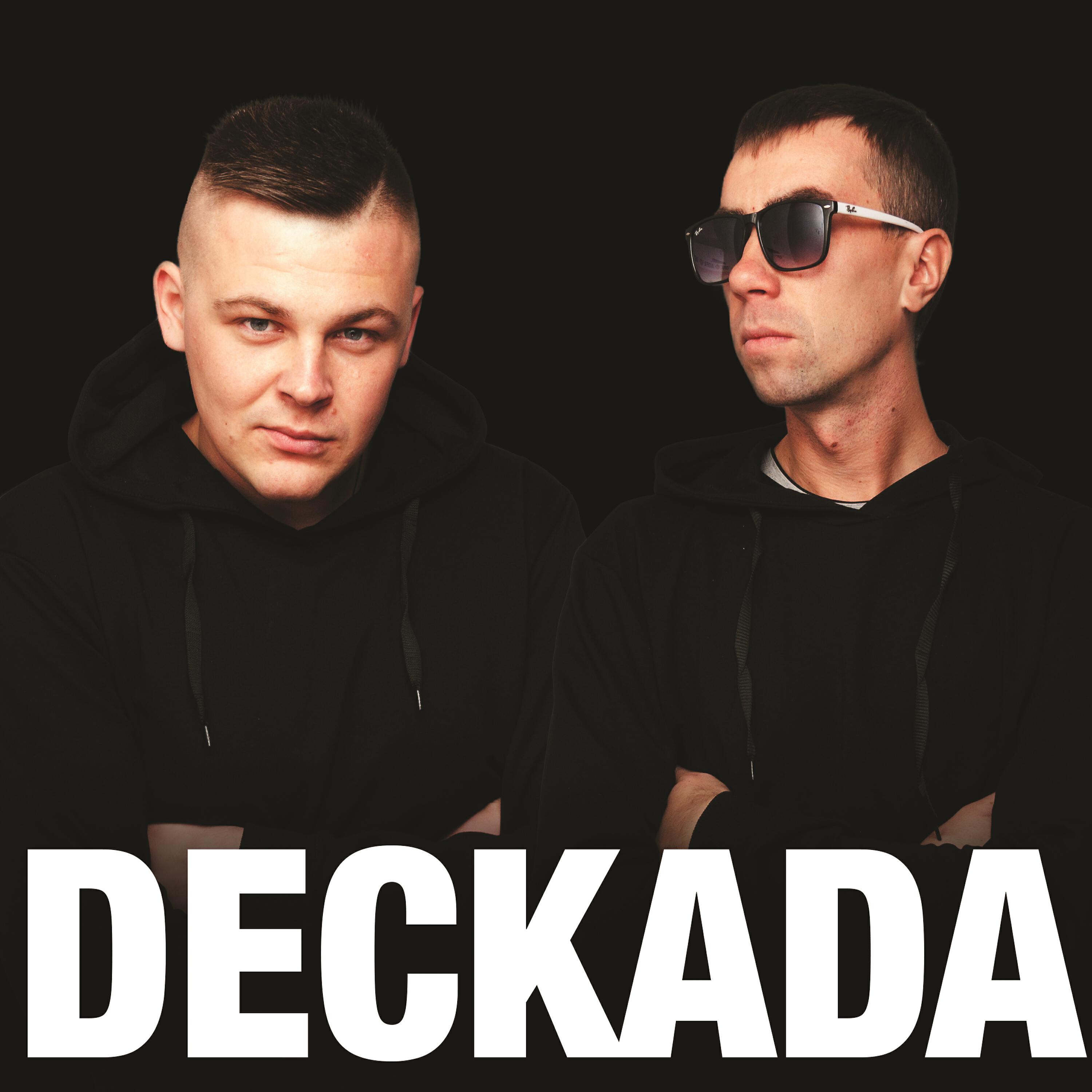 DECKADA - Снова и снова