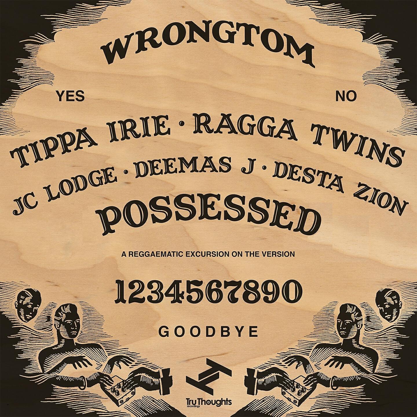 Wrongtom - Possession