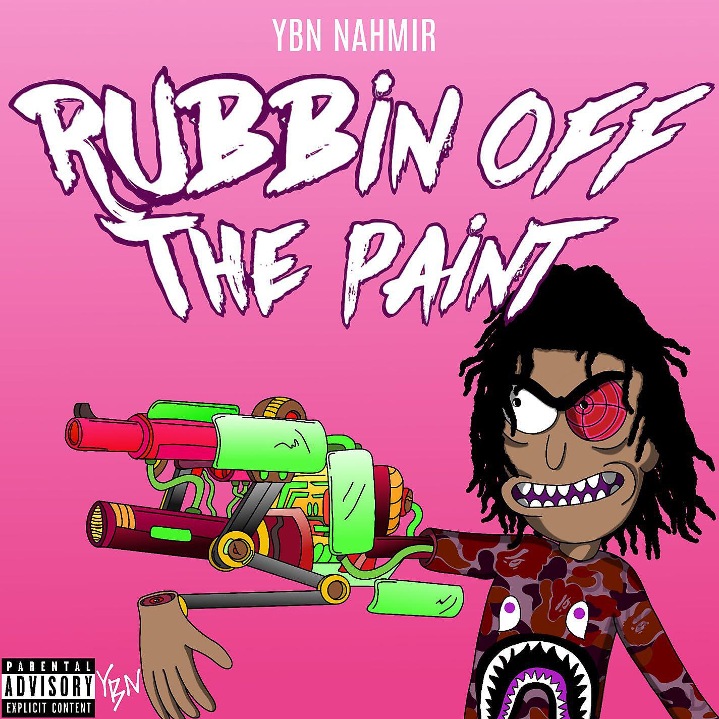 YBN Nahmir - Rubbin off the Paint