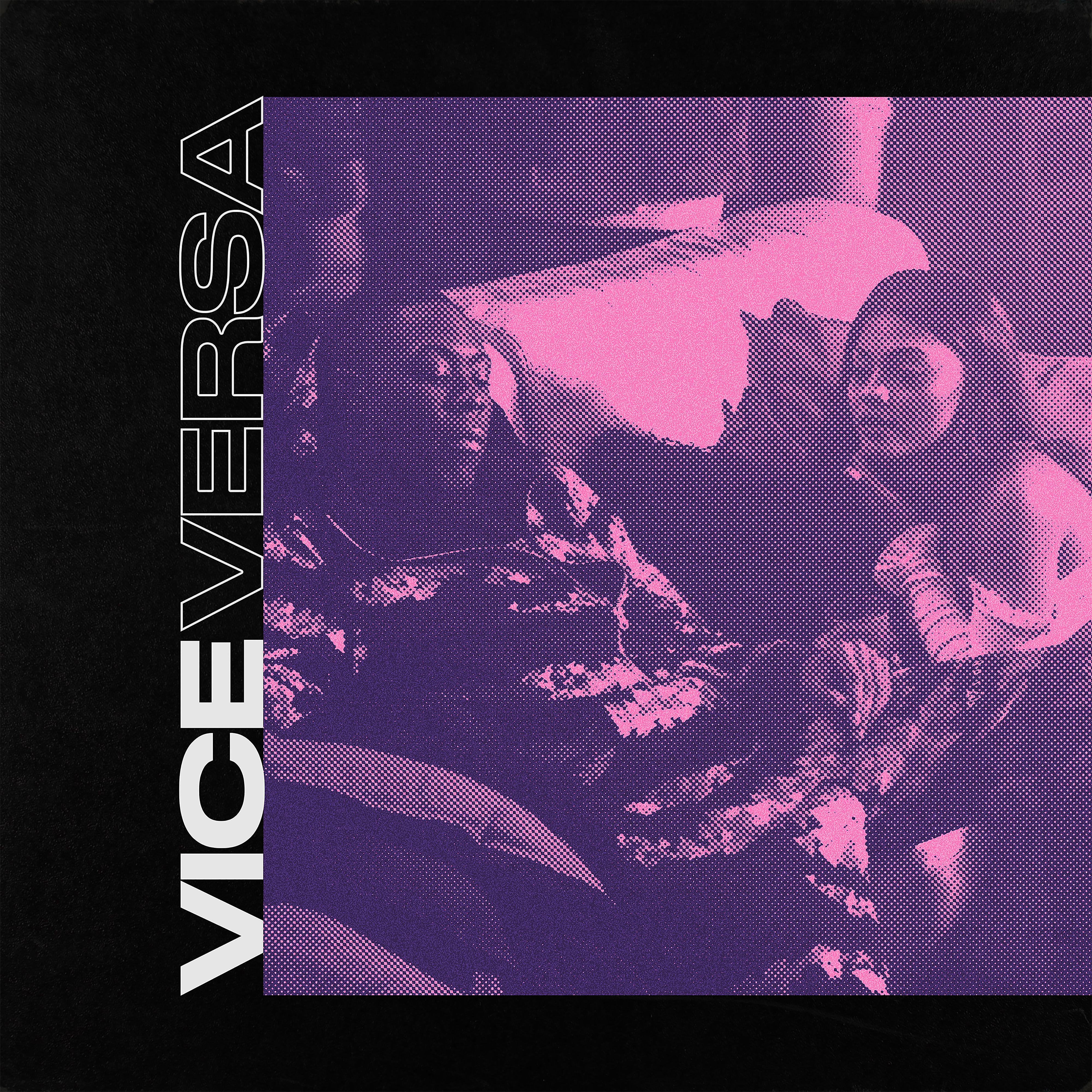 Постер альбома Vice Versa (feat. WSTRN)