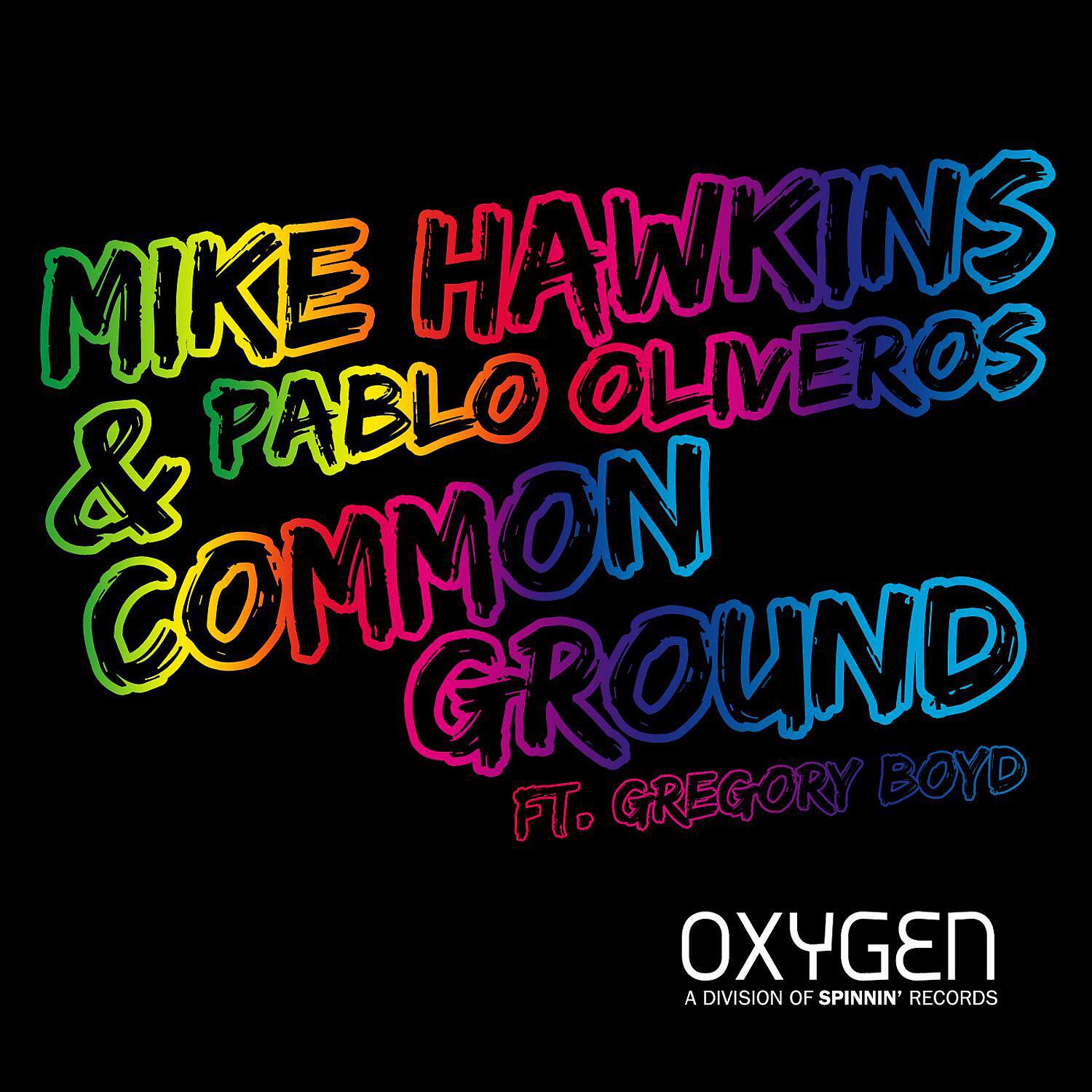 Mike Hawkins - Common Ground (feat. Gregory Boyd)