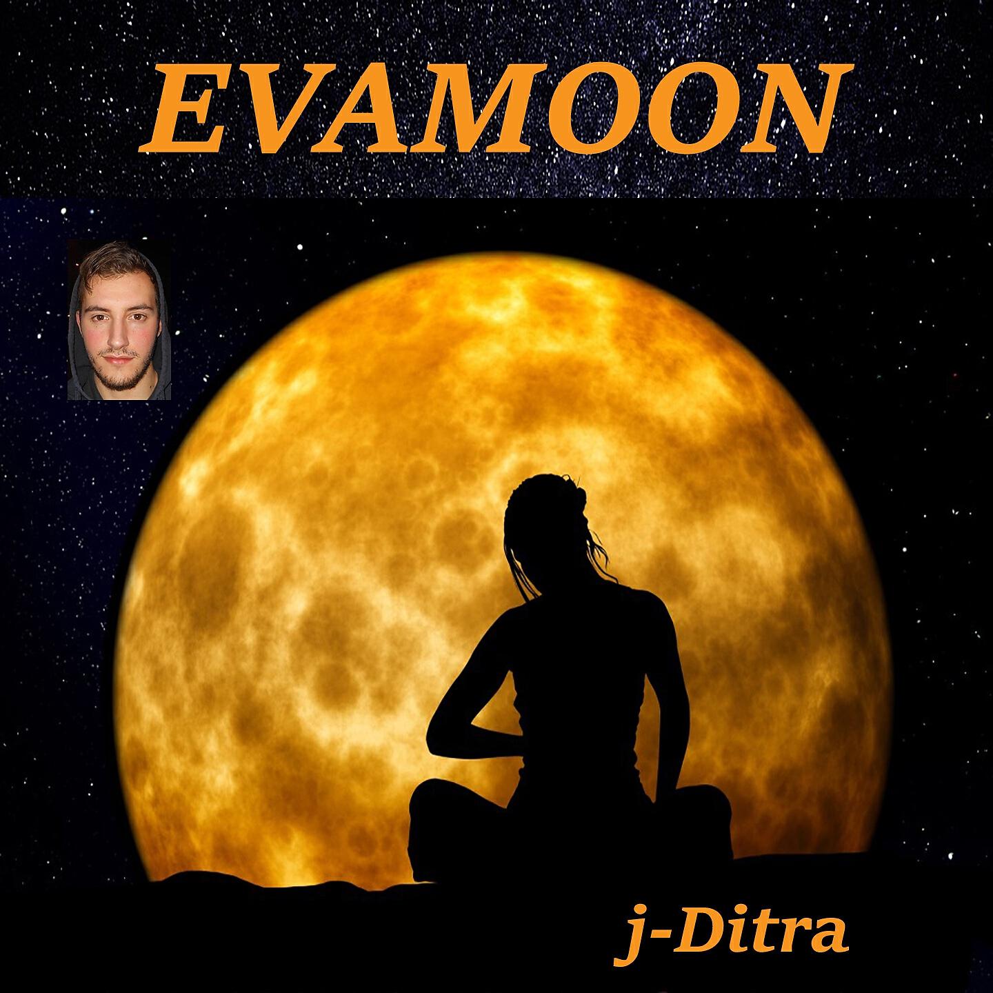 J Ditra - Evamoon