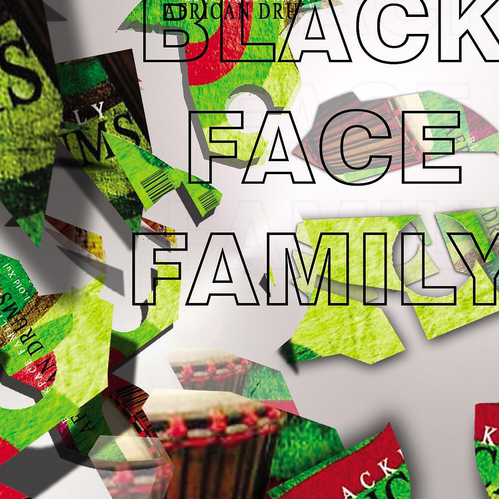 BlackFace Family - Ghetto Gyals