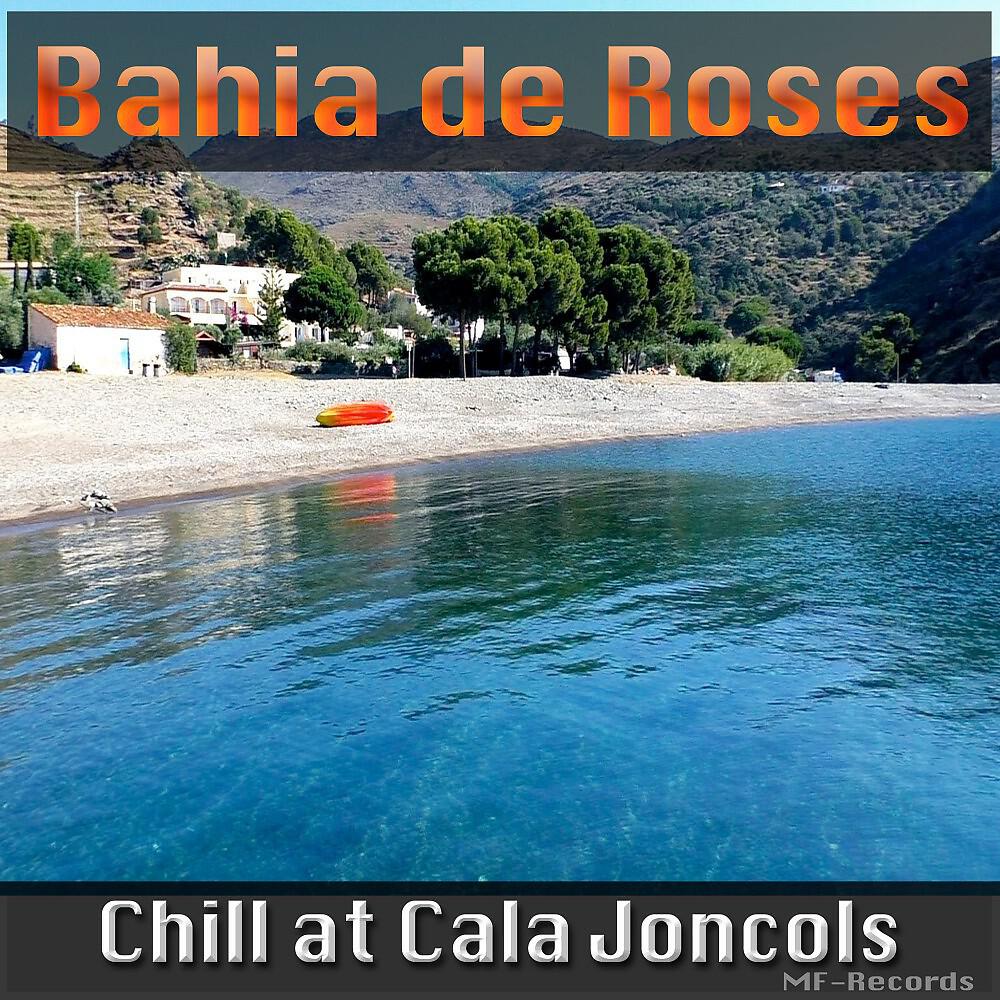 Bahia de Roses - Before He Came