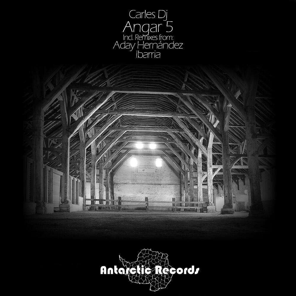 Carles DJ - Angar 5