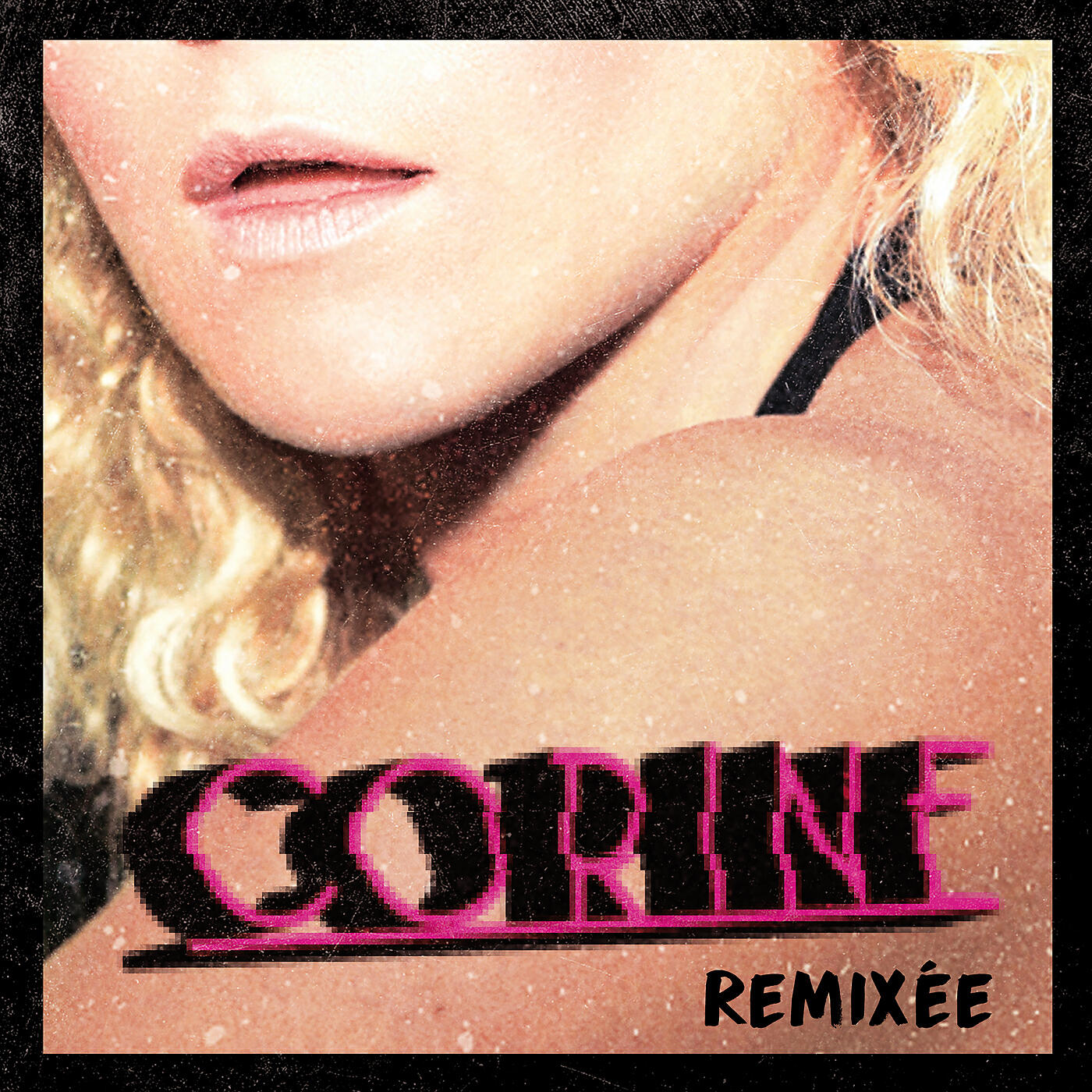 Corine - Pourquoi pourquoi (Plaisir de France Remix)