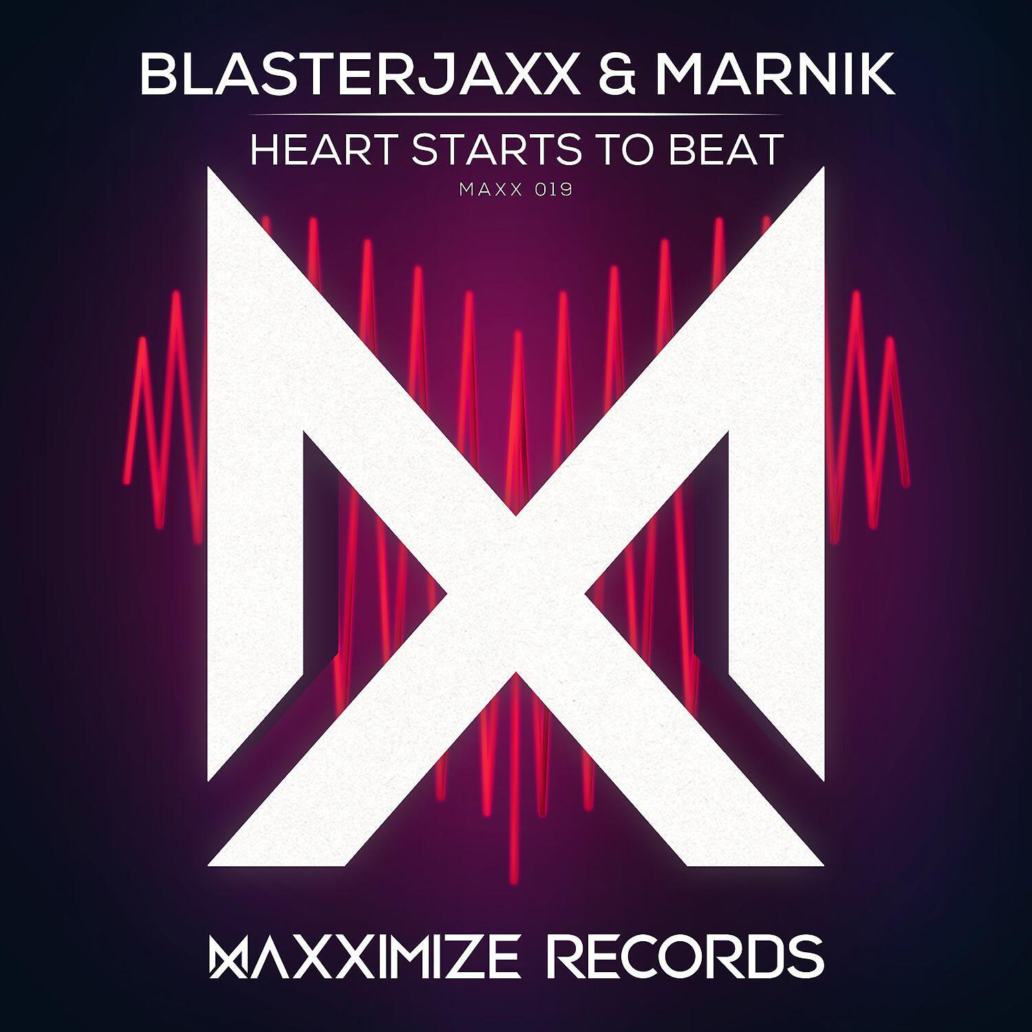 BlasterJaxx - Heart Starts to Beat (Extended Mix)