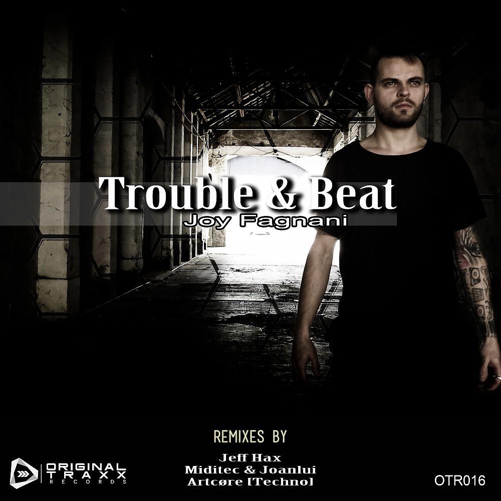 Joy Fagnani - Trouble & Beat (Miditec & Joanlui Remix)