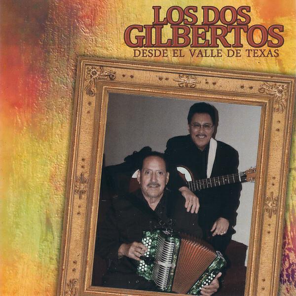Los Dos Gilbertos - Chito Cano