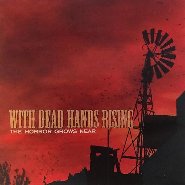 With Dead Hands Rising - That's Why You Don't Pick Up Dead Crows