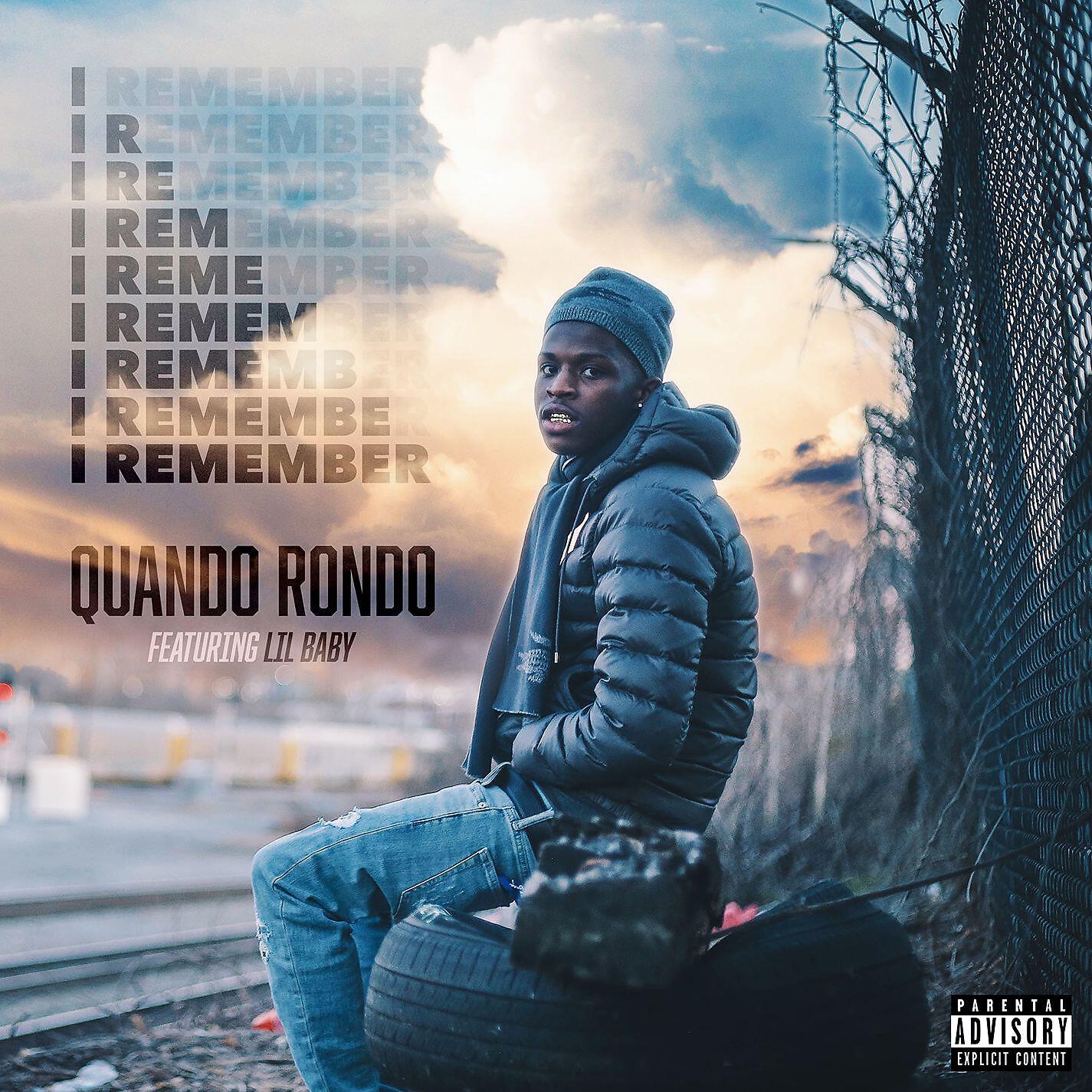 Quando Rondo - I Remember (feat. Lil Baby)