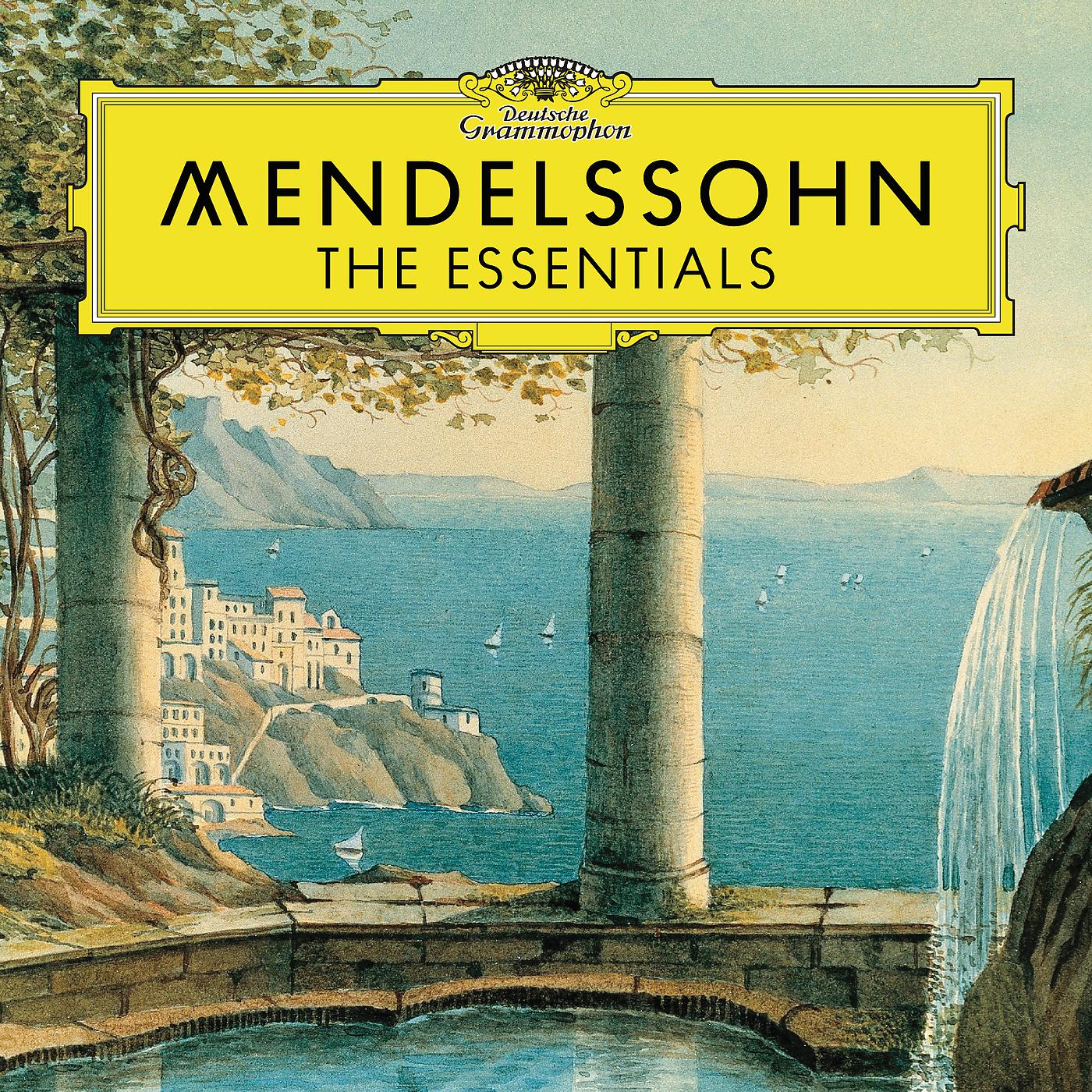 Постер альбома Mendelssohn: The Essentials