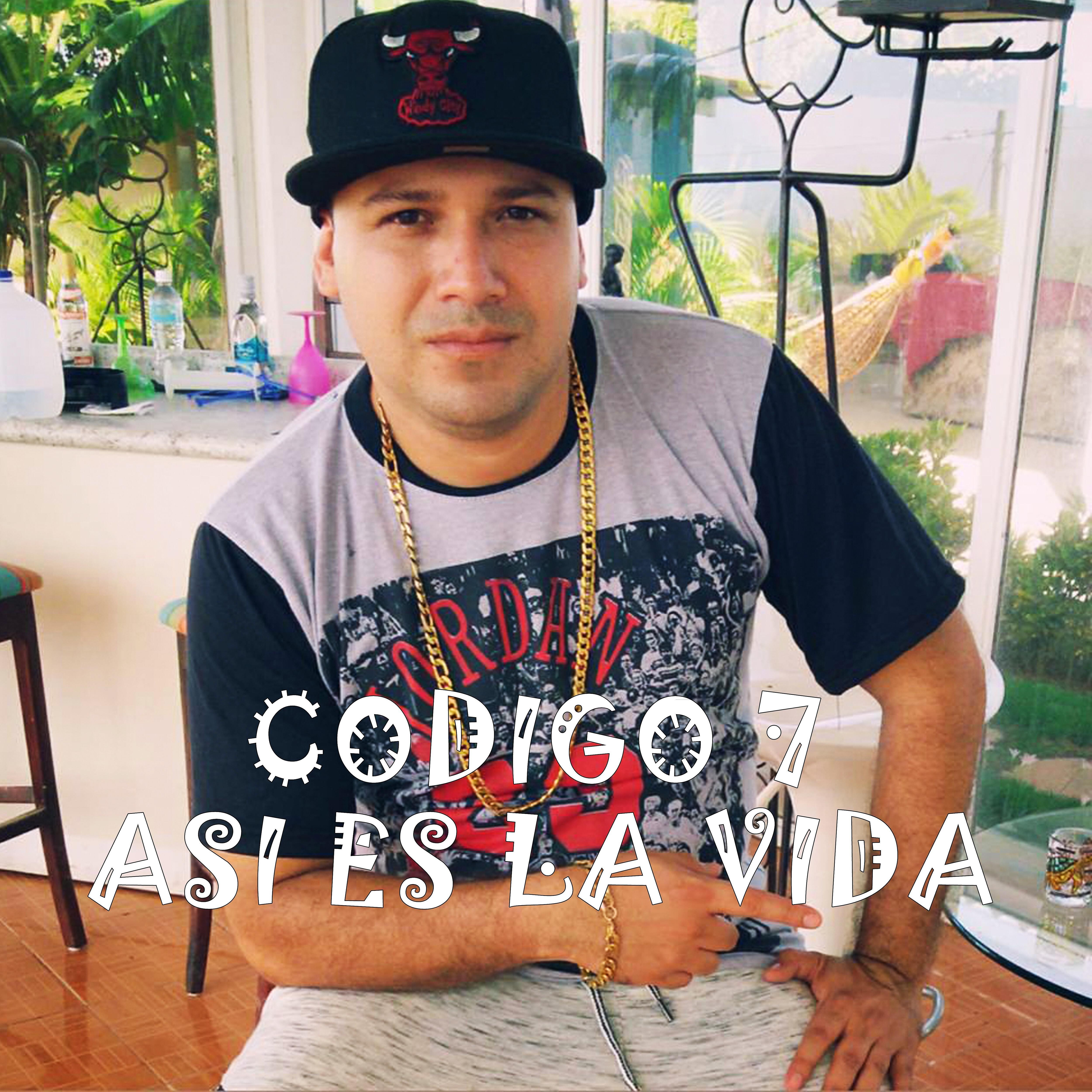Codigo 7 - Así Es La Vida