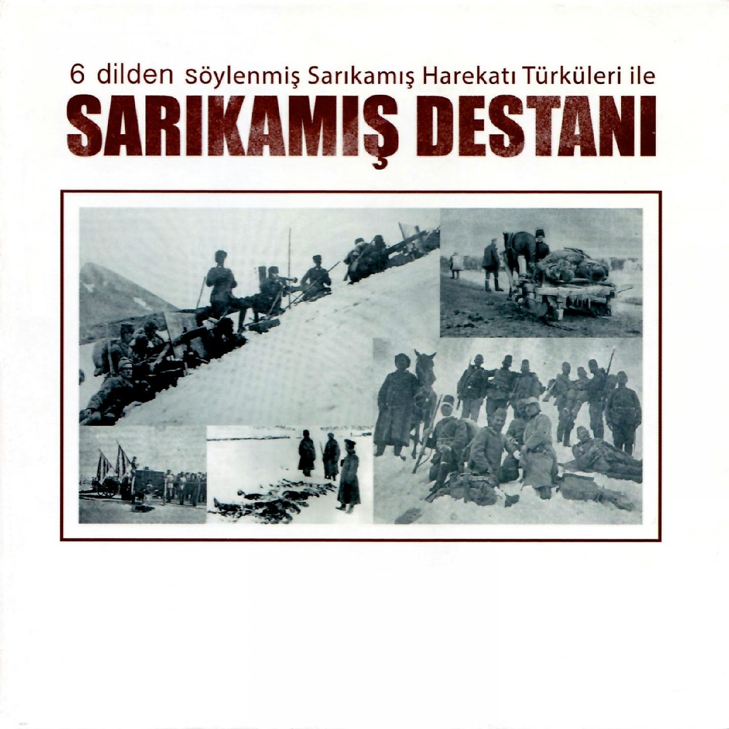 Постер альбома Sarıkamış Destanı