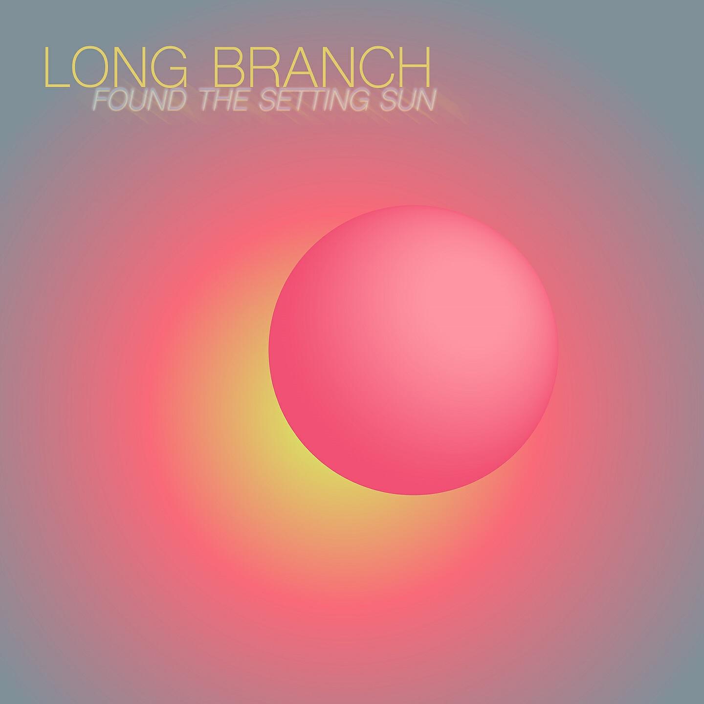 Long Branch - Rising Tide