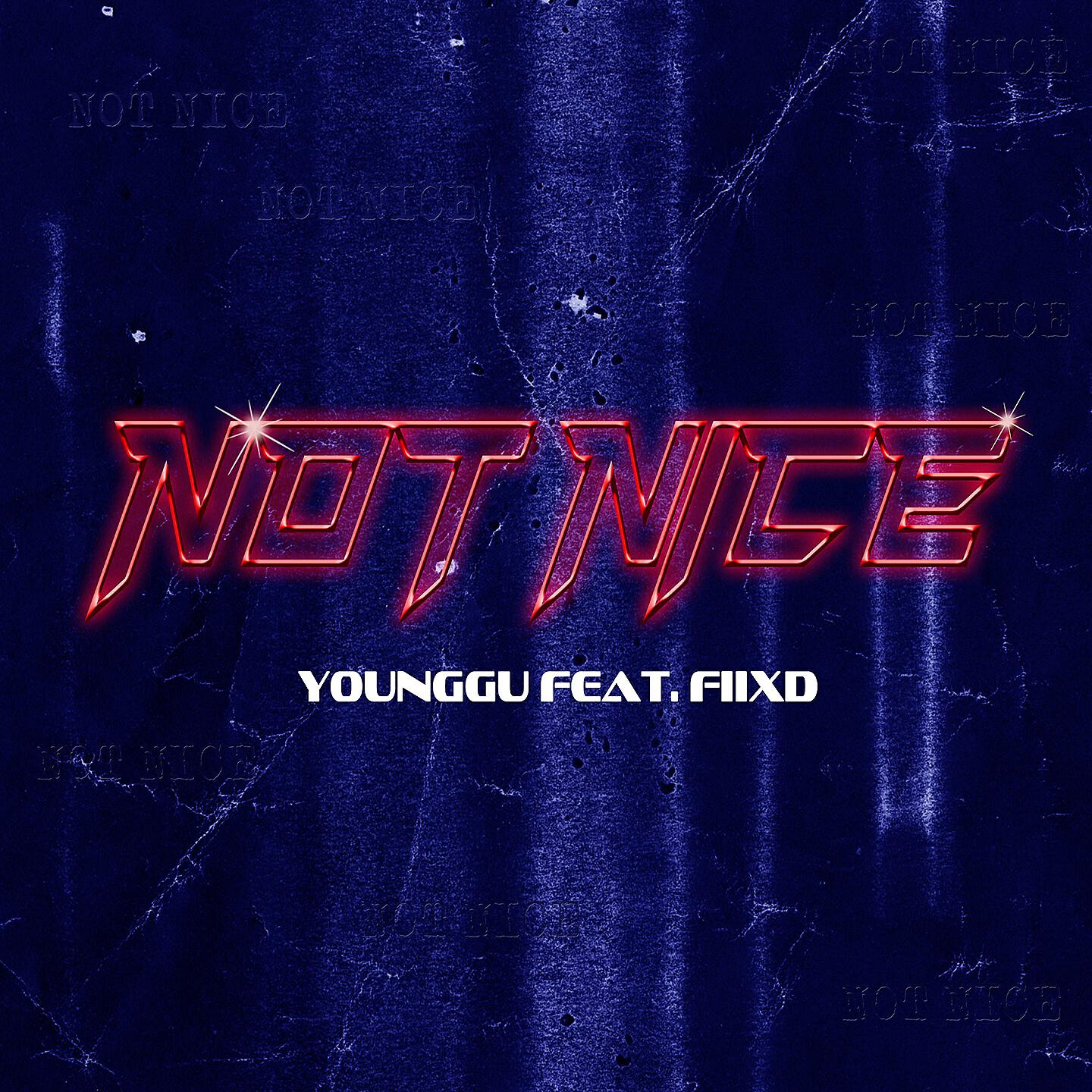 FIIXD - Not Nice