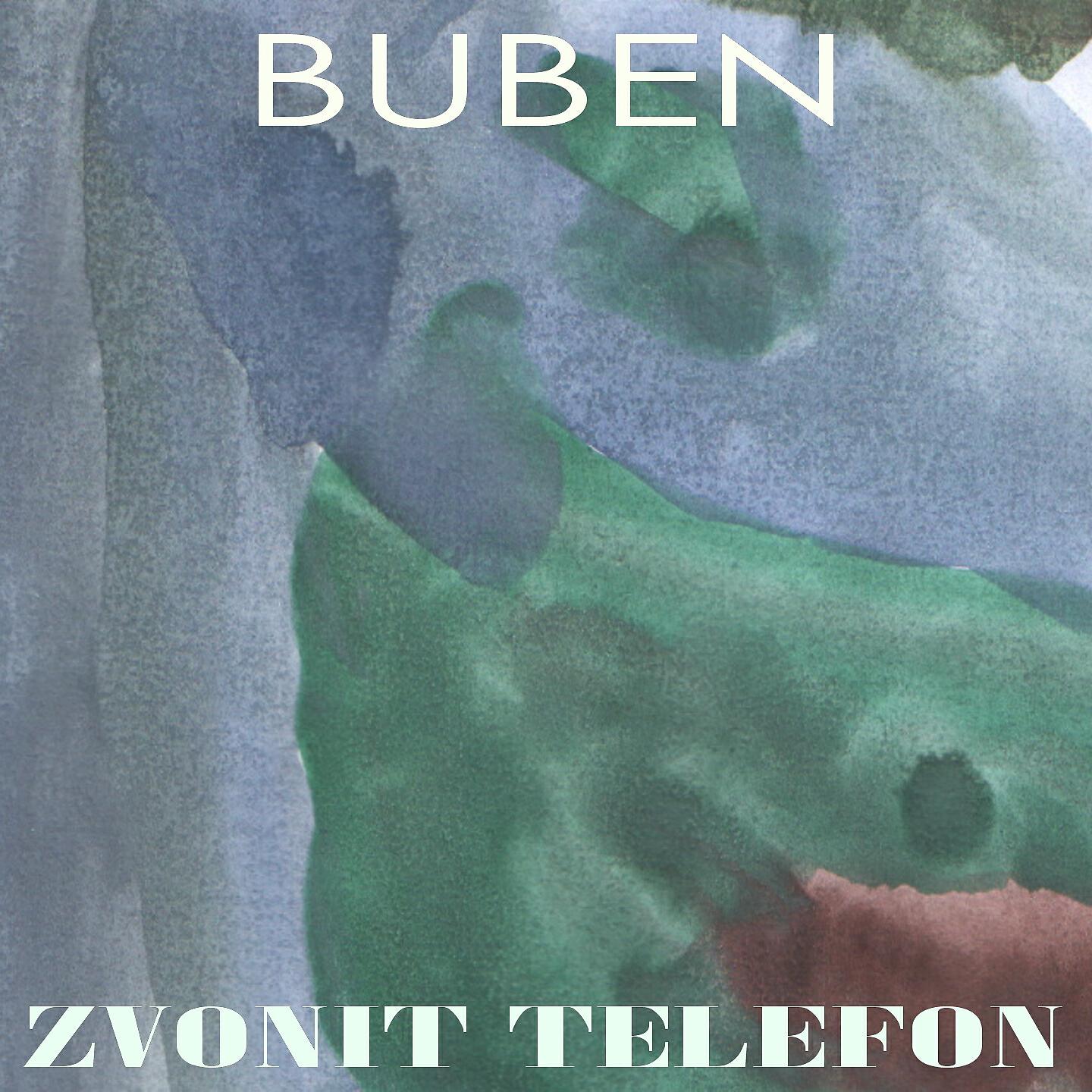 BUBEN - Zvonit Telefon