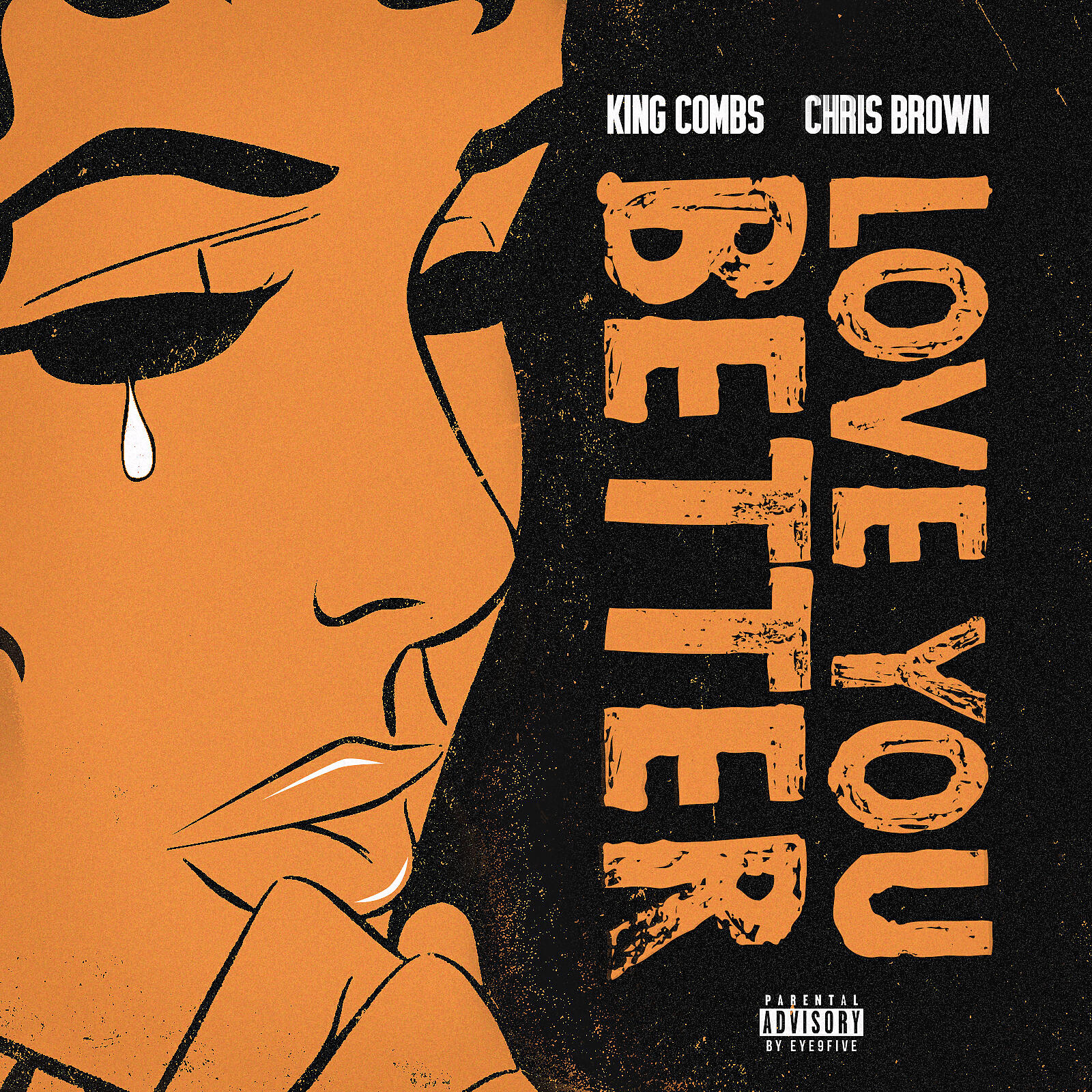 King Combs - Love You Better (feat. Chris Brown)
