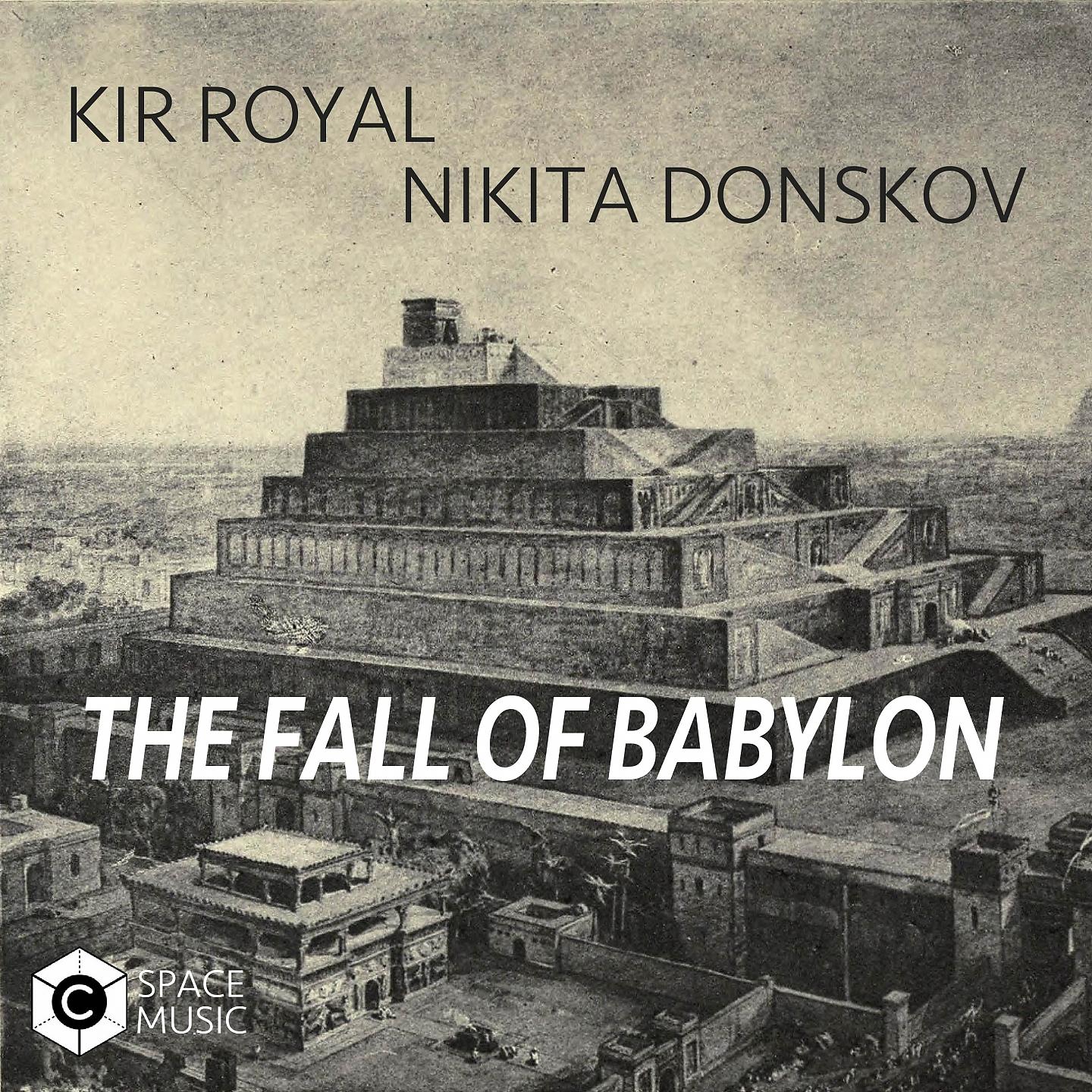 Постер альбома The Fall of Babylon (Original Mix)